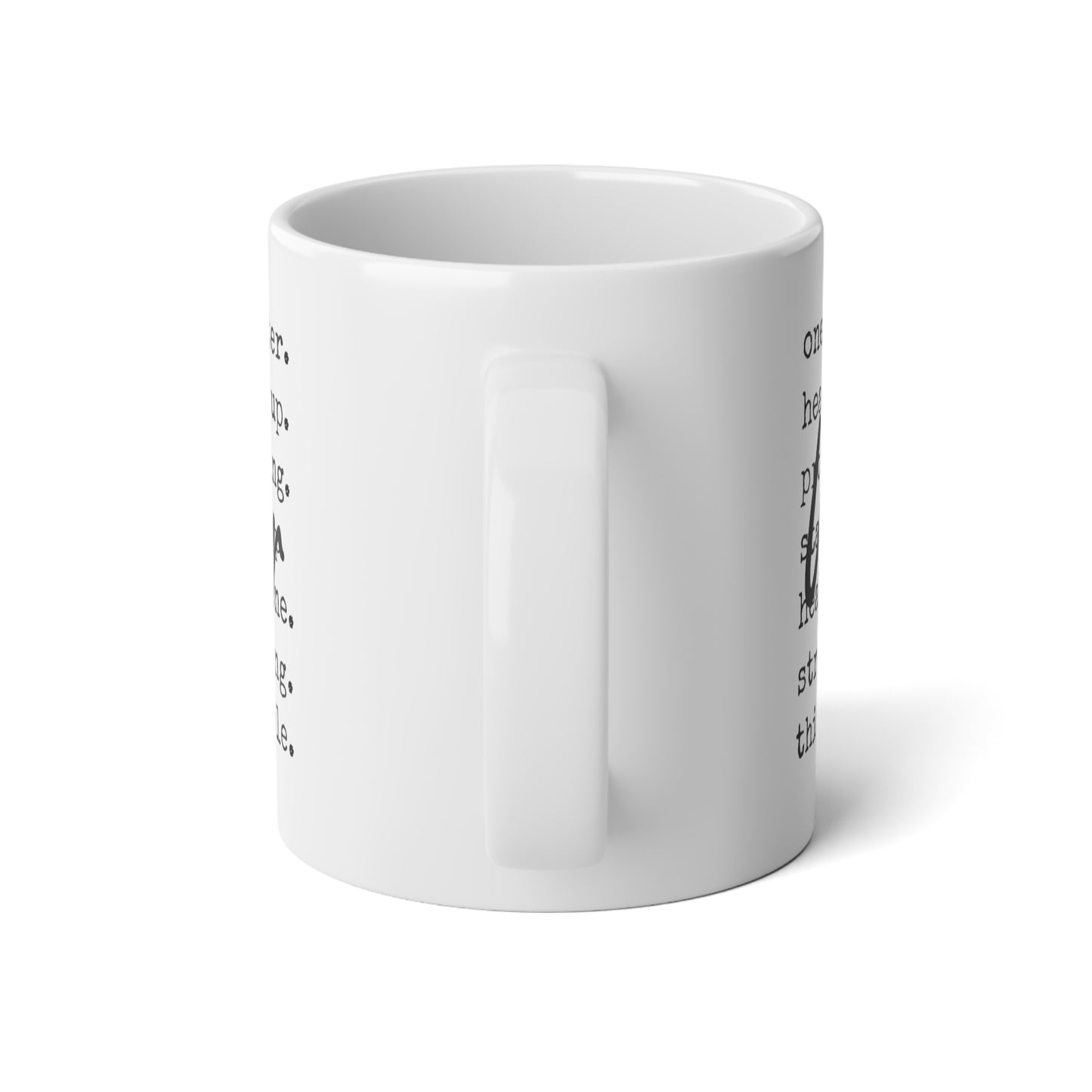 Recovery Jumbo Mug 20oz — "One Day at a Time" Inspirational Support Coffee Cup