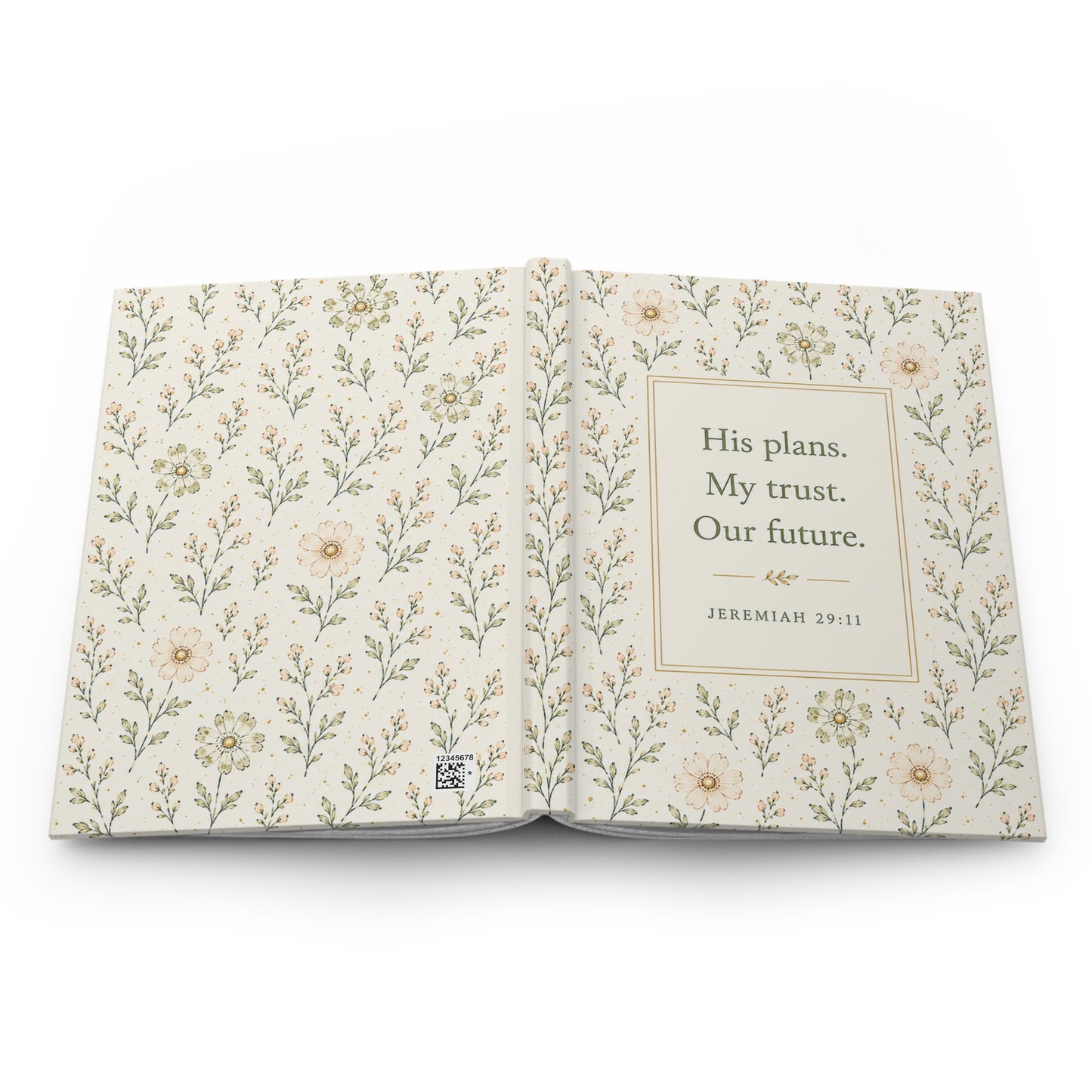 His plans. My trust. Our future. — Floral Hardcover Journal (Jeremiah 29:11)