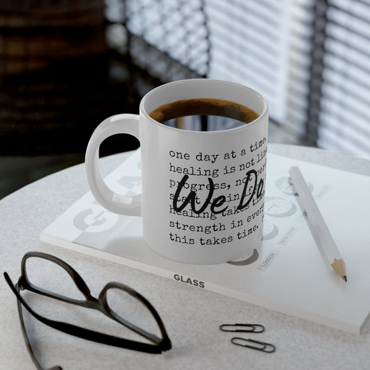 Recovery Jumbo Mug 20oz — "One Day at a Time" Inspirational Support Coffee Cup