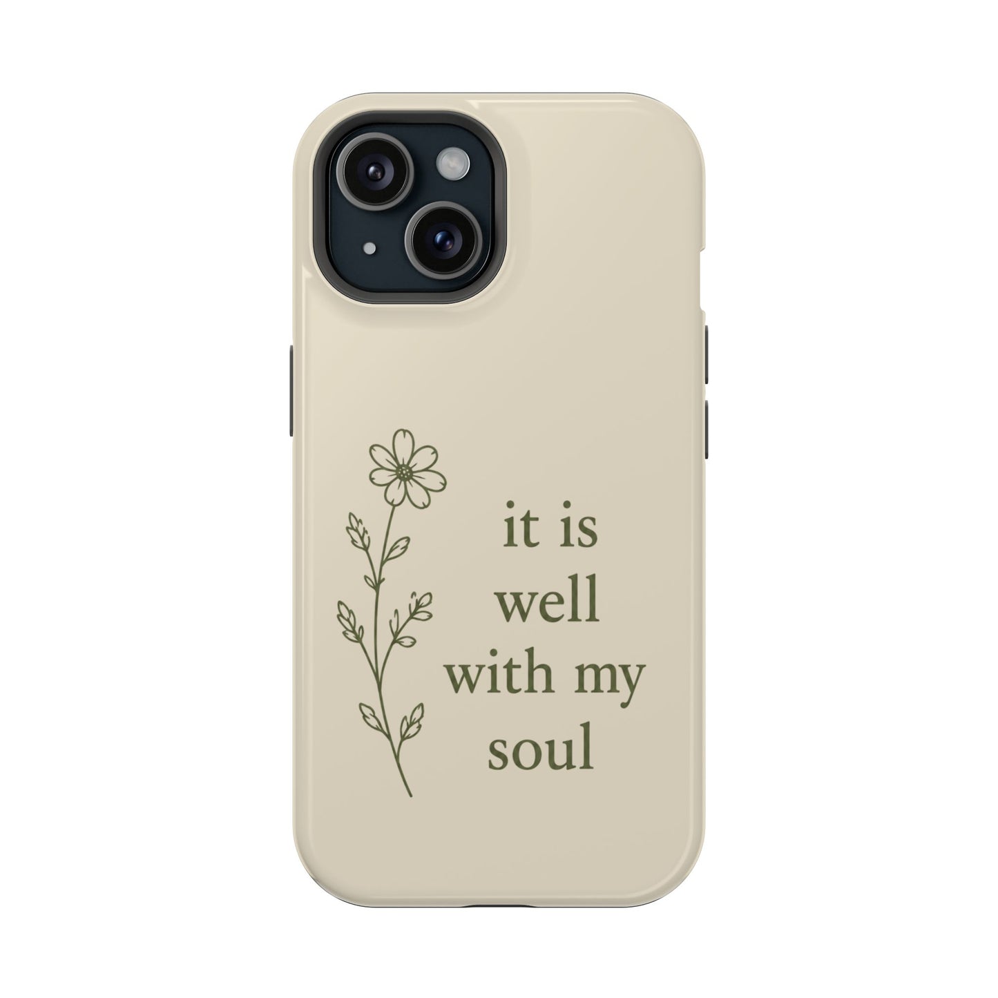 'It Is Well With My Soul' Magnetic Impact-Resistant Phone Case