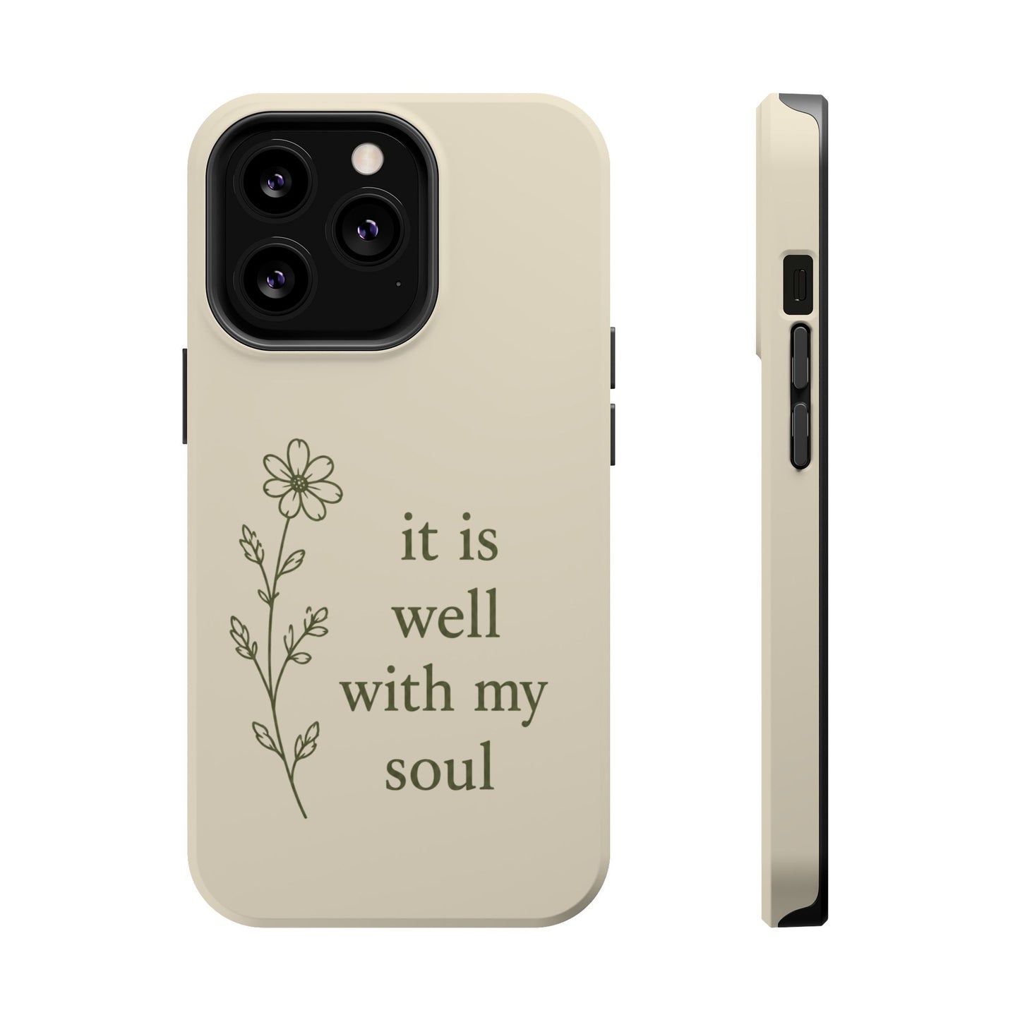 'It Is Well With My Soul' Magnetic Impact-Resistant Phone Case