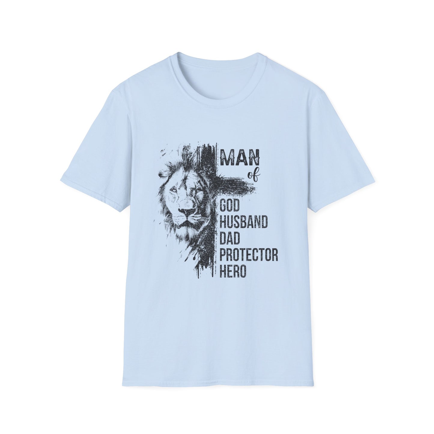 "Man of God: Husband, Dad, Protector, Hero" - T-Shirt