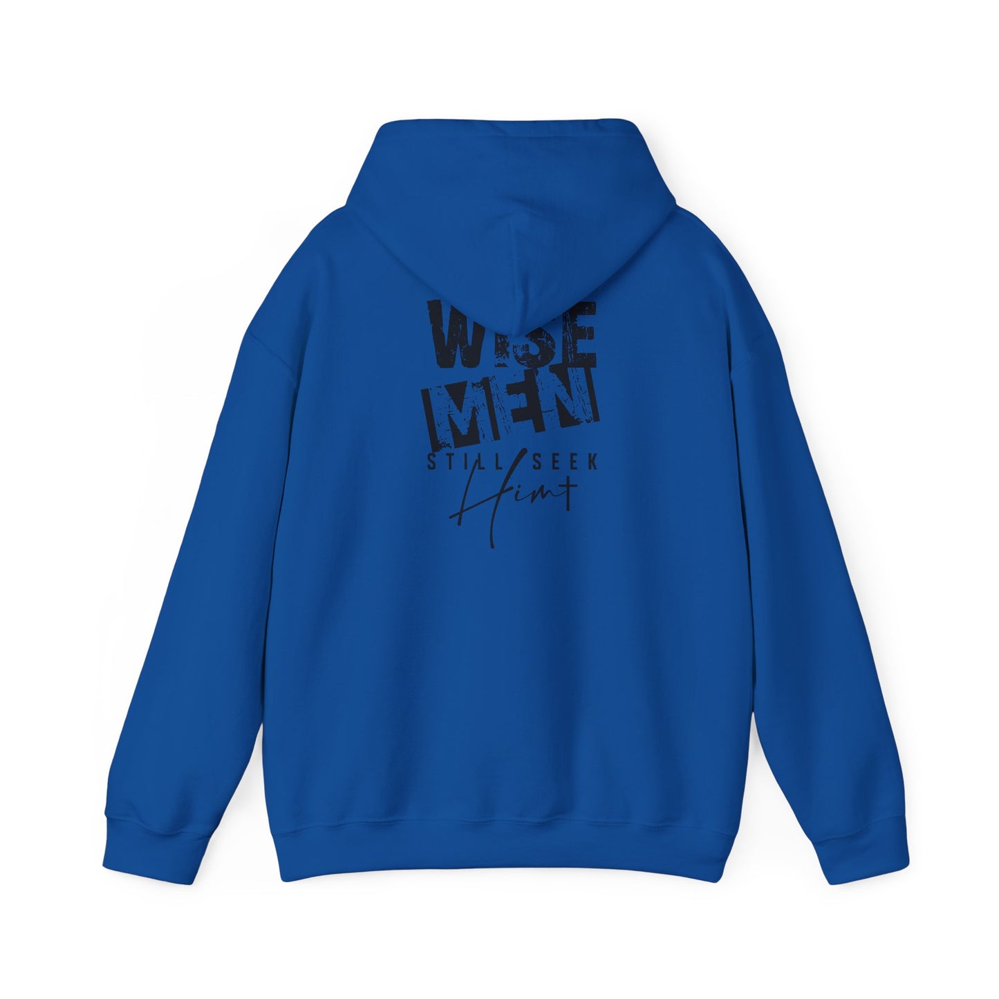 Wise Men Hoodie — ‘Wise Men Still Seek Him’ Christian Graphic Sweatshirt