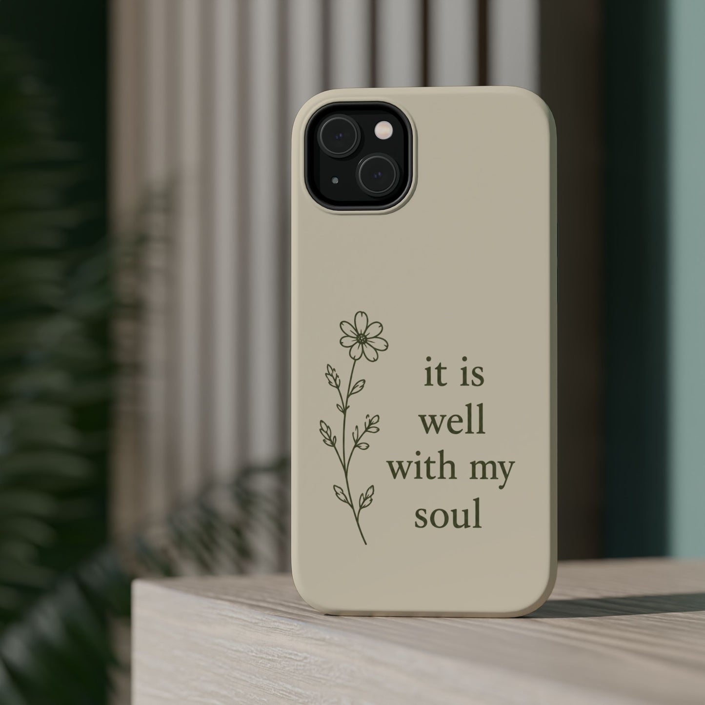 'It Is Well With My Soul' Magnetic Impact-Resistant Phone Case