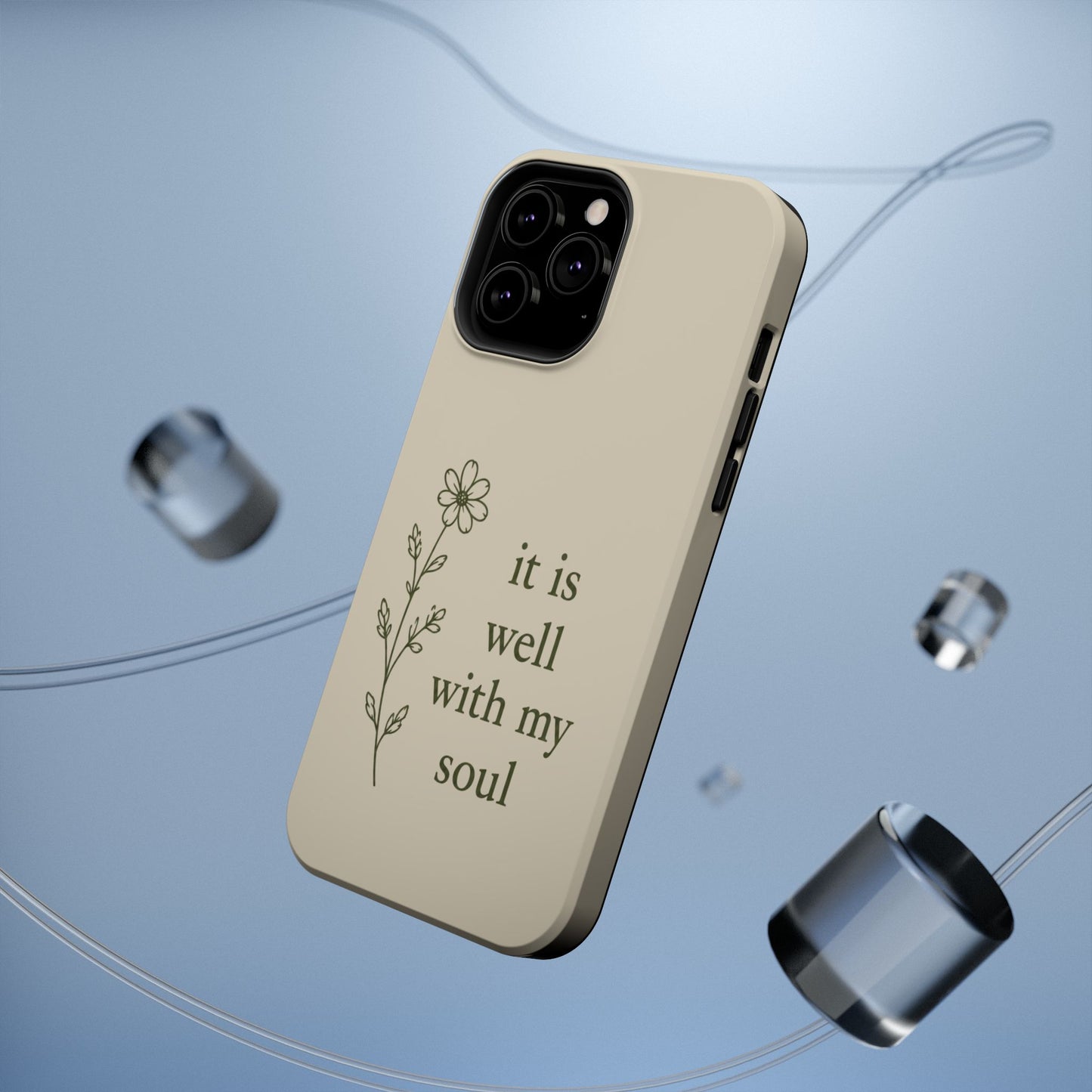 'It Is Well With My Soul' Magnetic Impact-Resistant Phone Case