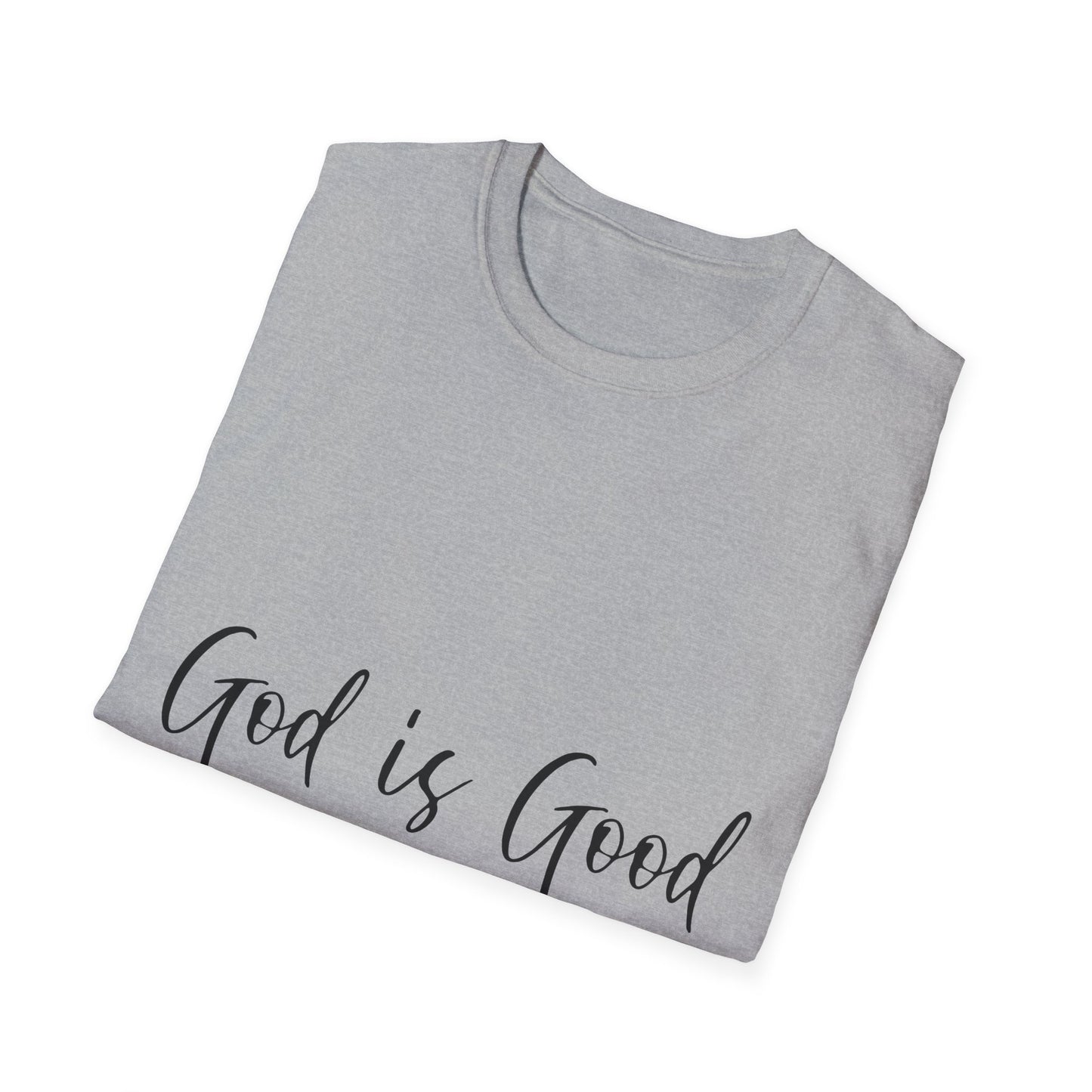 God Is Good T-Shirt — Faith-Based Inspirational Christian Tee