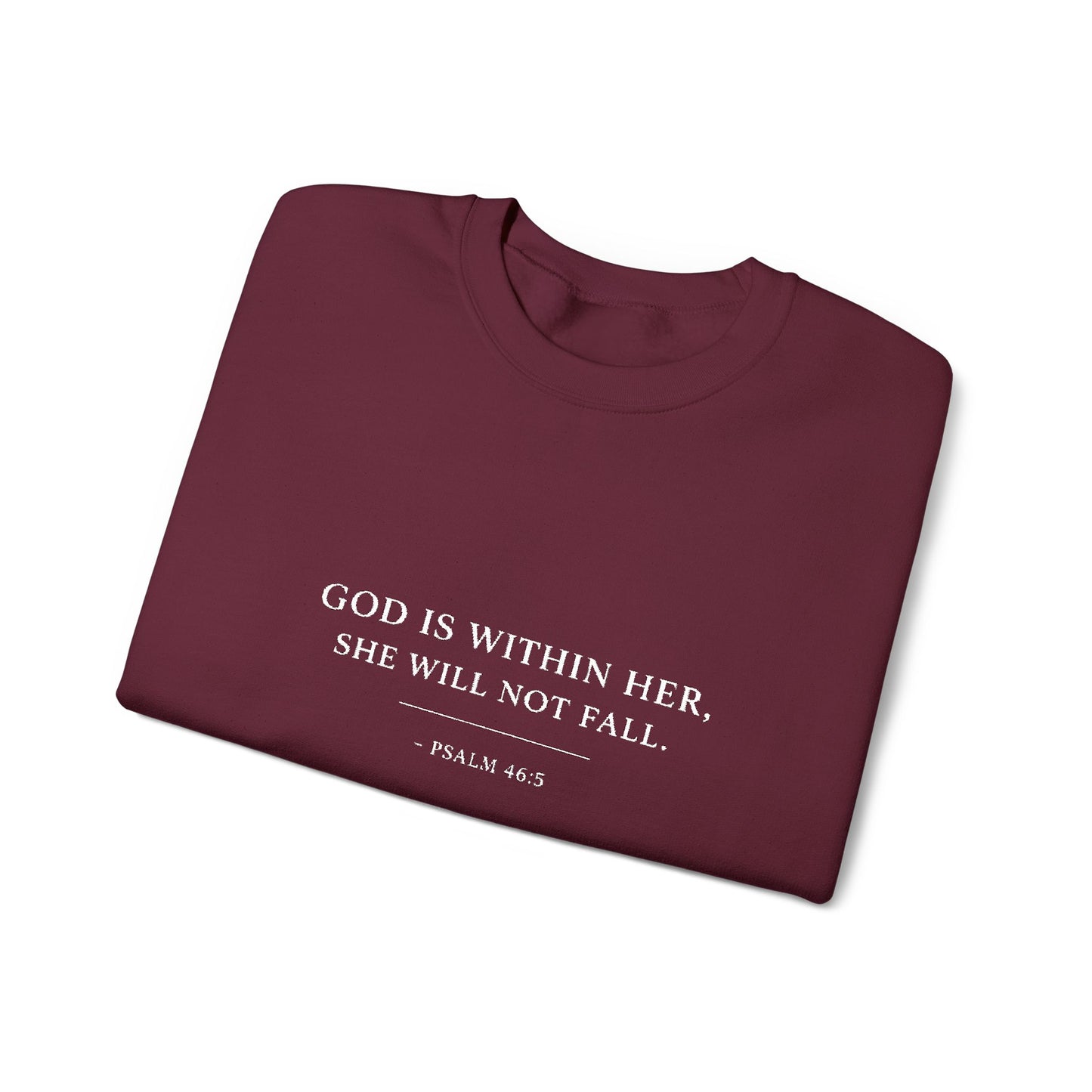 Embroidered "God Is Within Her, She Will Not Fail" Bible Verse Christian Pullover w/white text