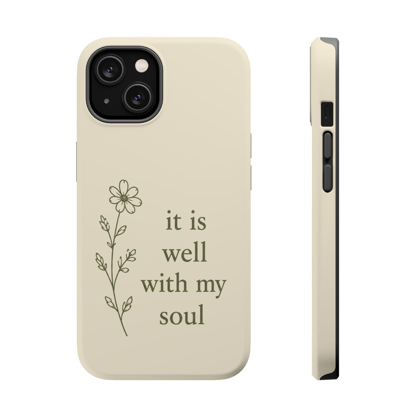 'It Is Well With My Soul' Magnetic Impact-Resistant Phone Case