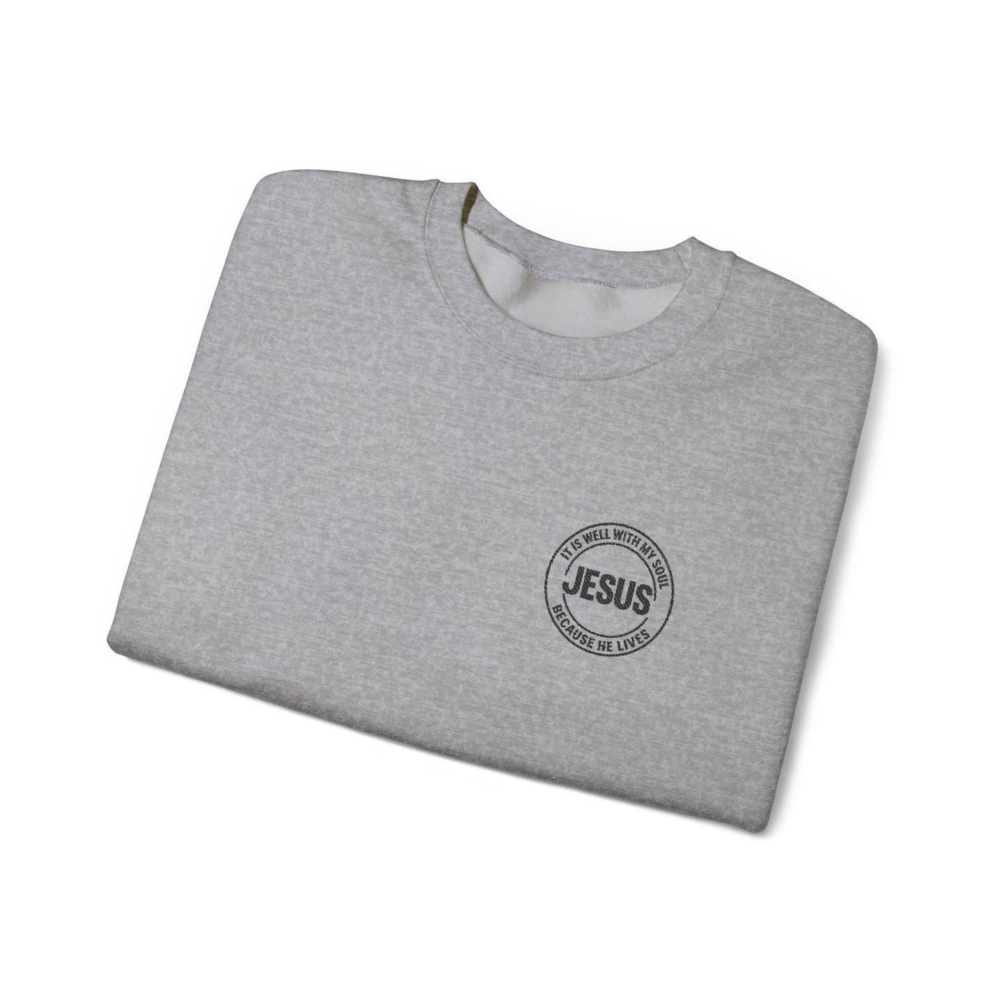 Embroidered "It is well with my soul" quiet statement of faith emblem sweatshirt