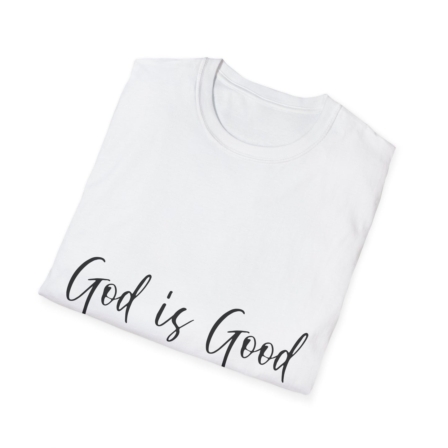 God Is Good T-Shirt — Faith-Based Inspirational Christian Tee