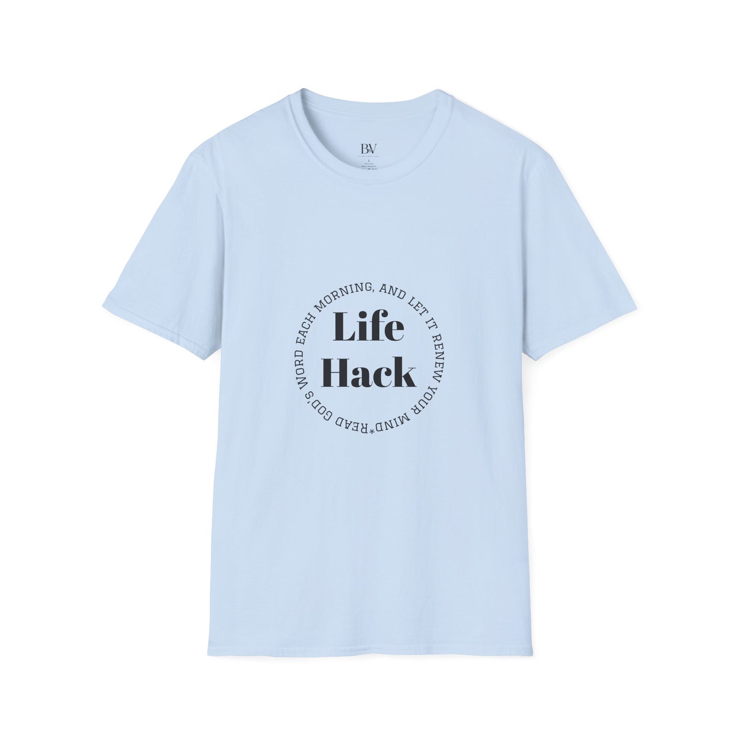 Life Hack: Read God's Word Each Morning — Christian T-Shirt