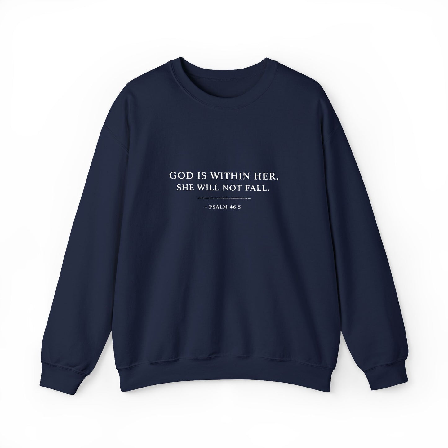 Embroidered "God Is Within Her, She Will Not Fail" Bible Verse Christian Pullover w/white text