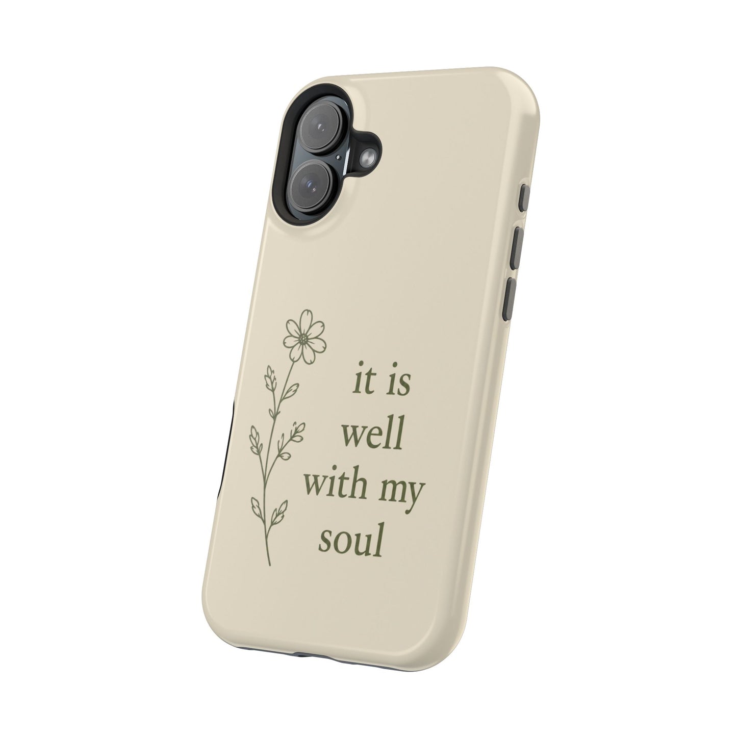 'It Is Well With My Soul' Magnetic Impact-Resistant Phone Case