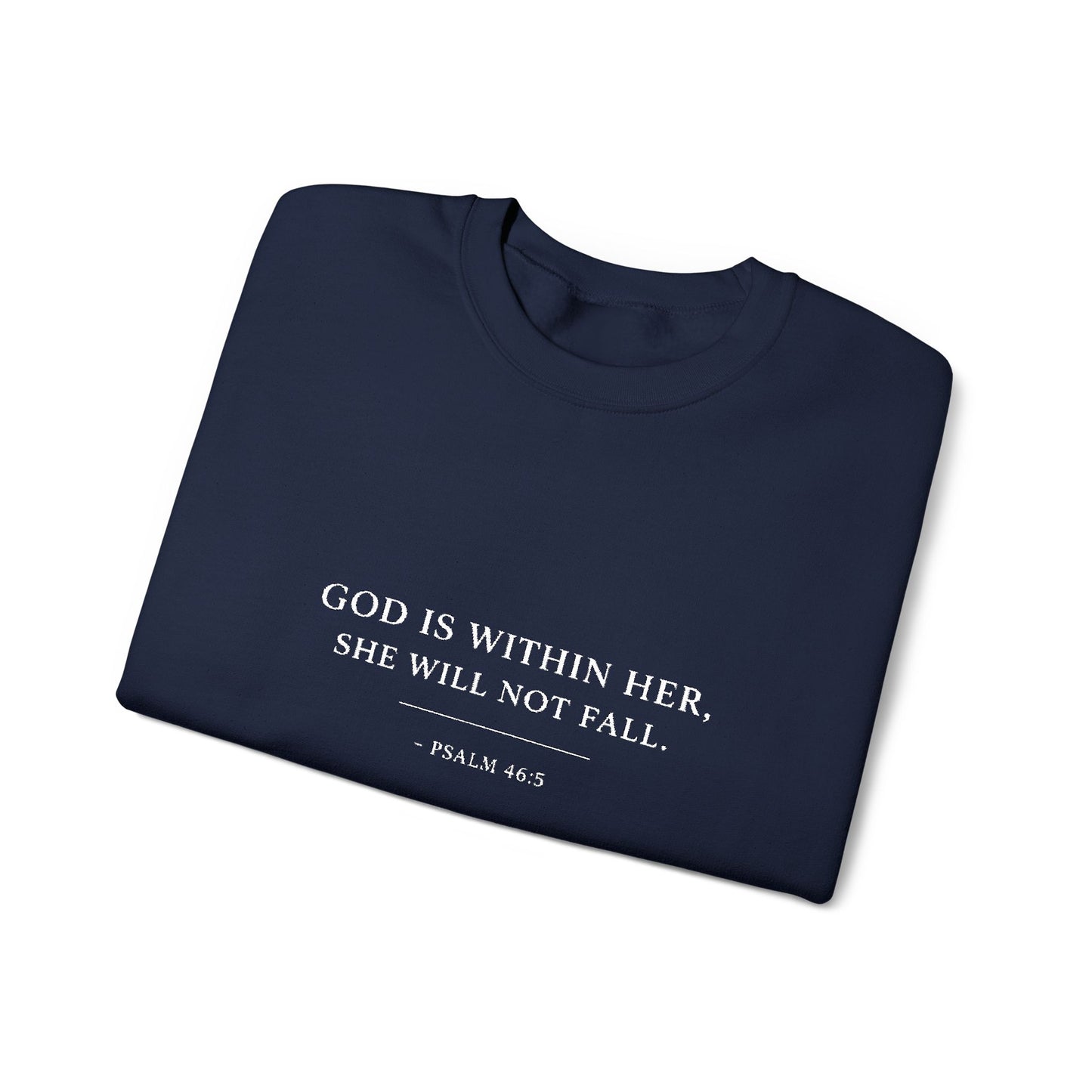 Embroidered "God Is Within Her, She Will Not Fail" Bible Verse Christian Pullover w/white text