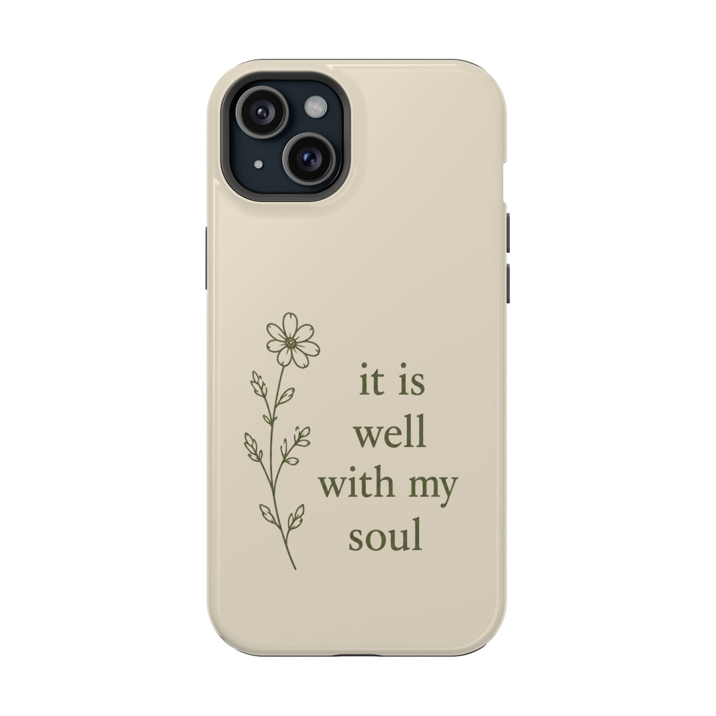 'It Is Well With My Soul' Magnetic Impact-Resistant Phone Case