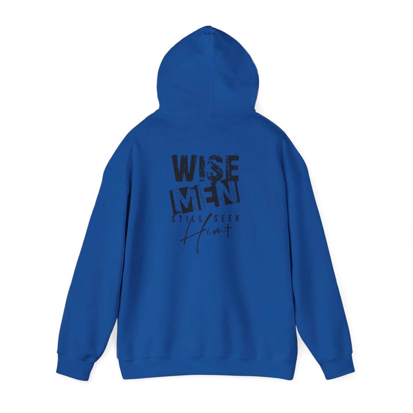 Wise Men Hoodie — ‘Wise Men Still Seek Him’ Christian Graphic Sweatshirt