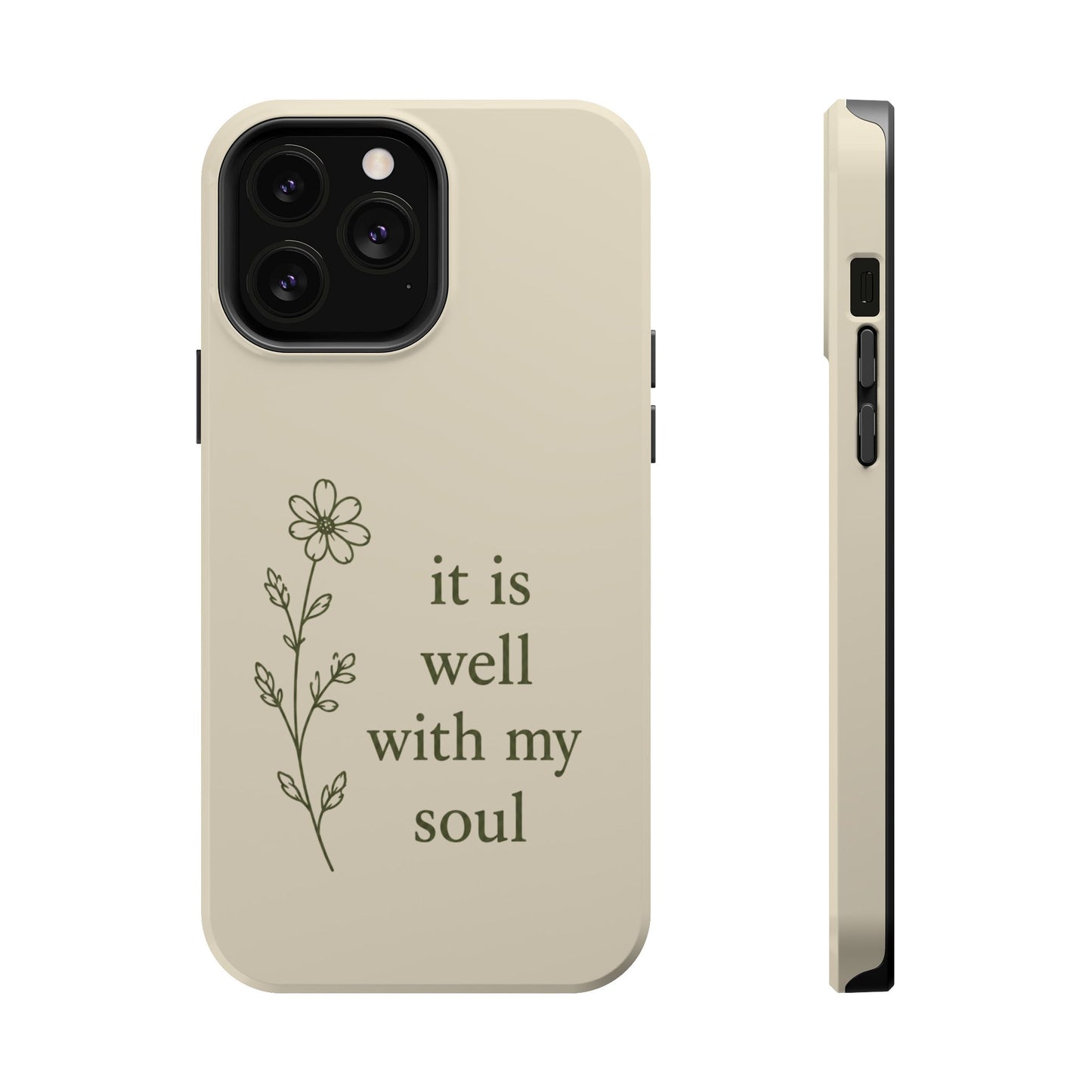 'It Is Well With My Soul' Magnetic Impact-Resistant Phone Case