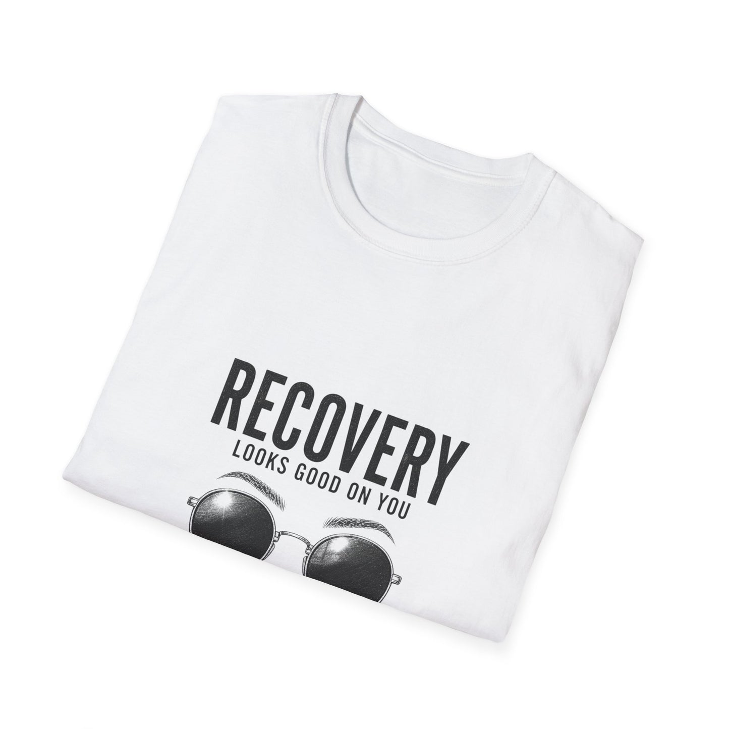Recovery Looks Good On You T-Shirt — Inspirational Recovery Tee
