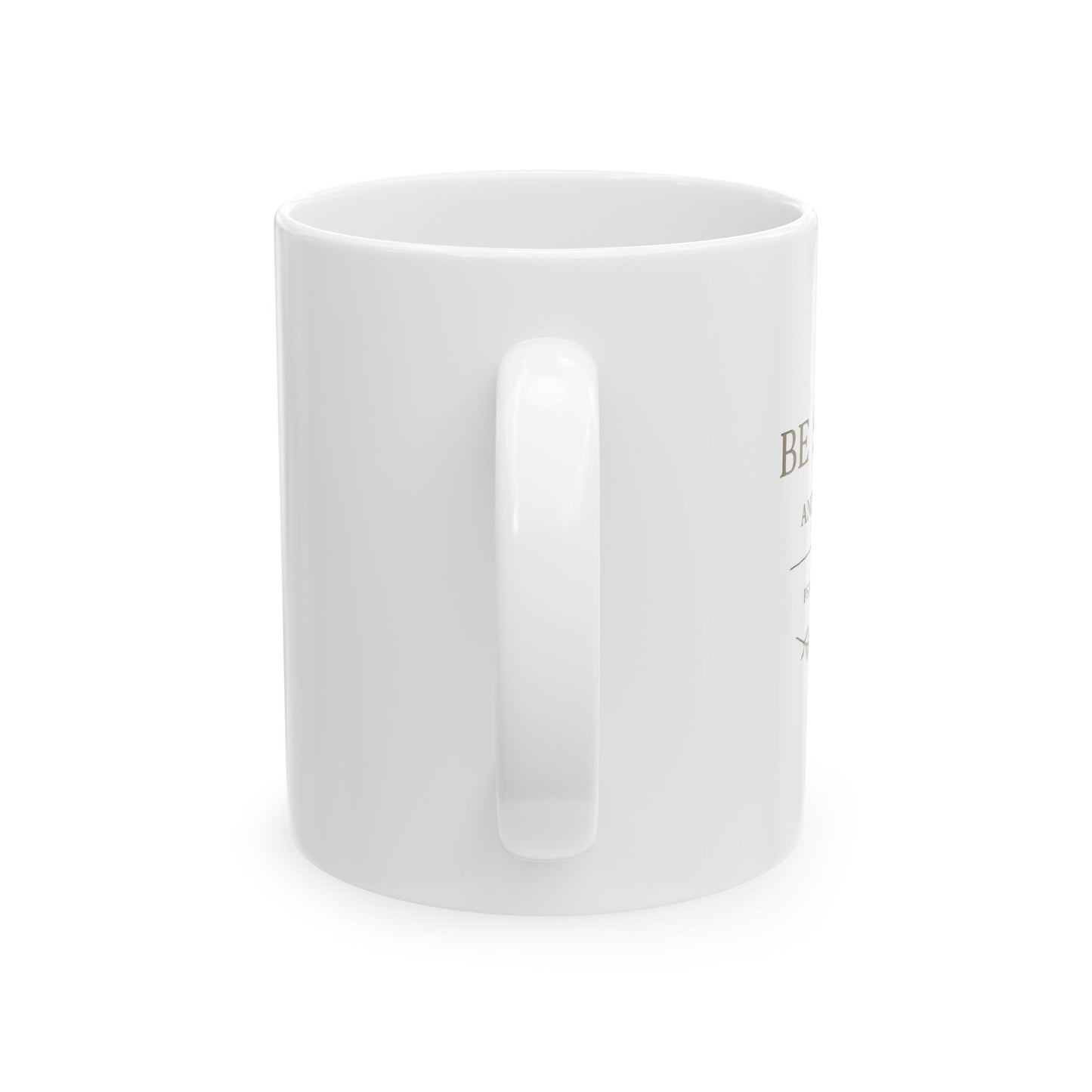 "Be Still And Know" - 11 oz Mug