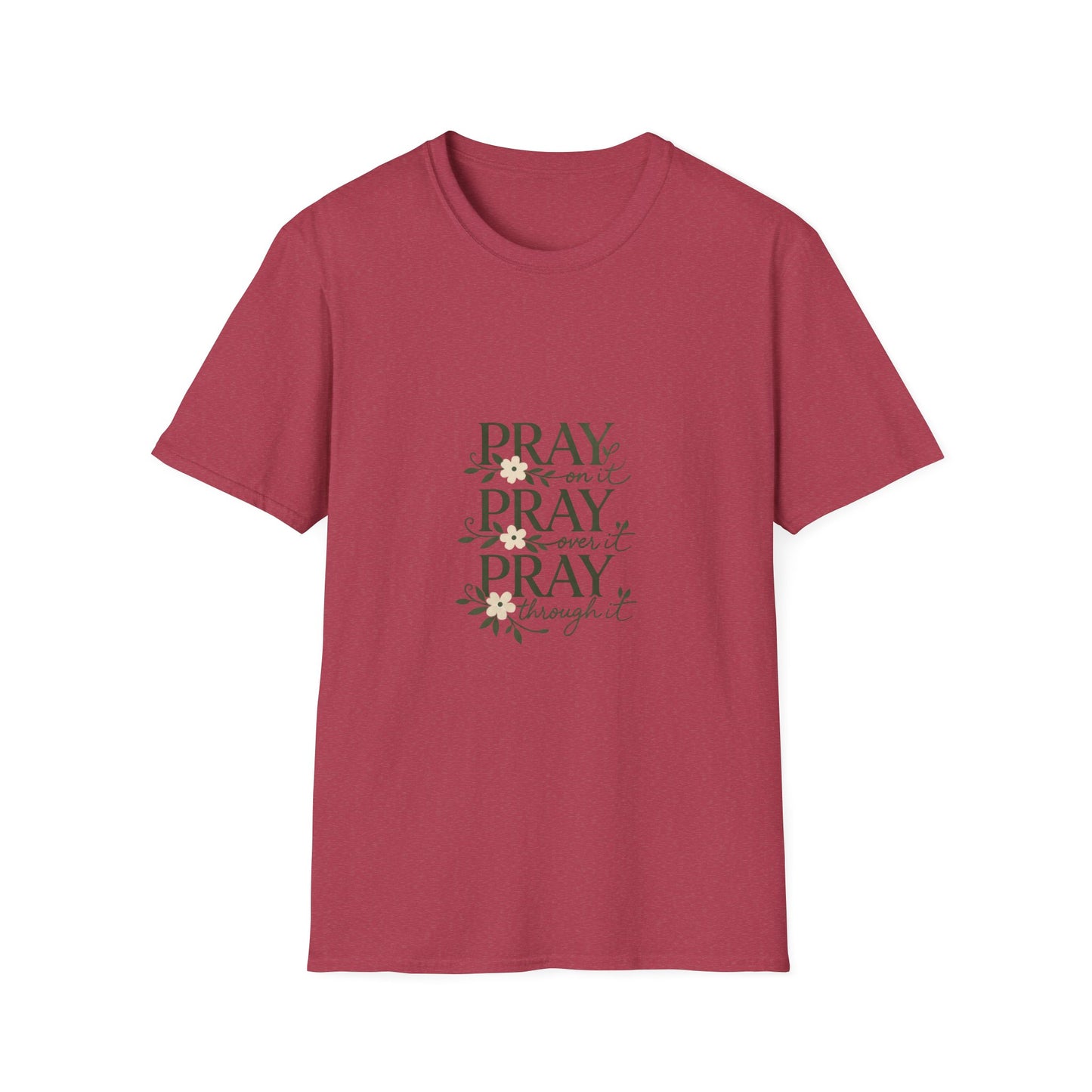 Floral "Pray On It, Pray Over It, Pray Through It" Tee