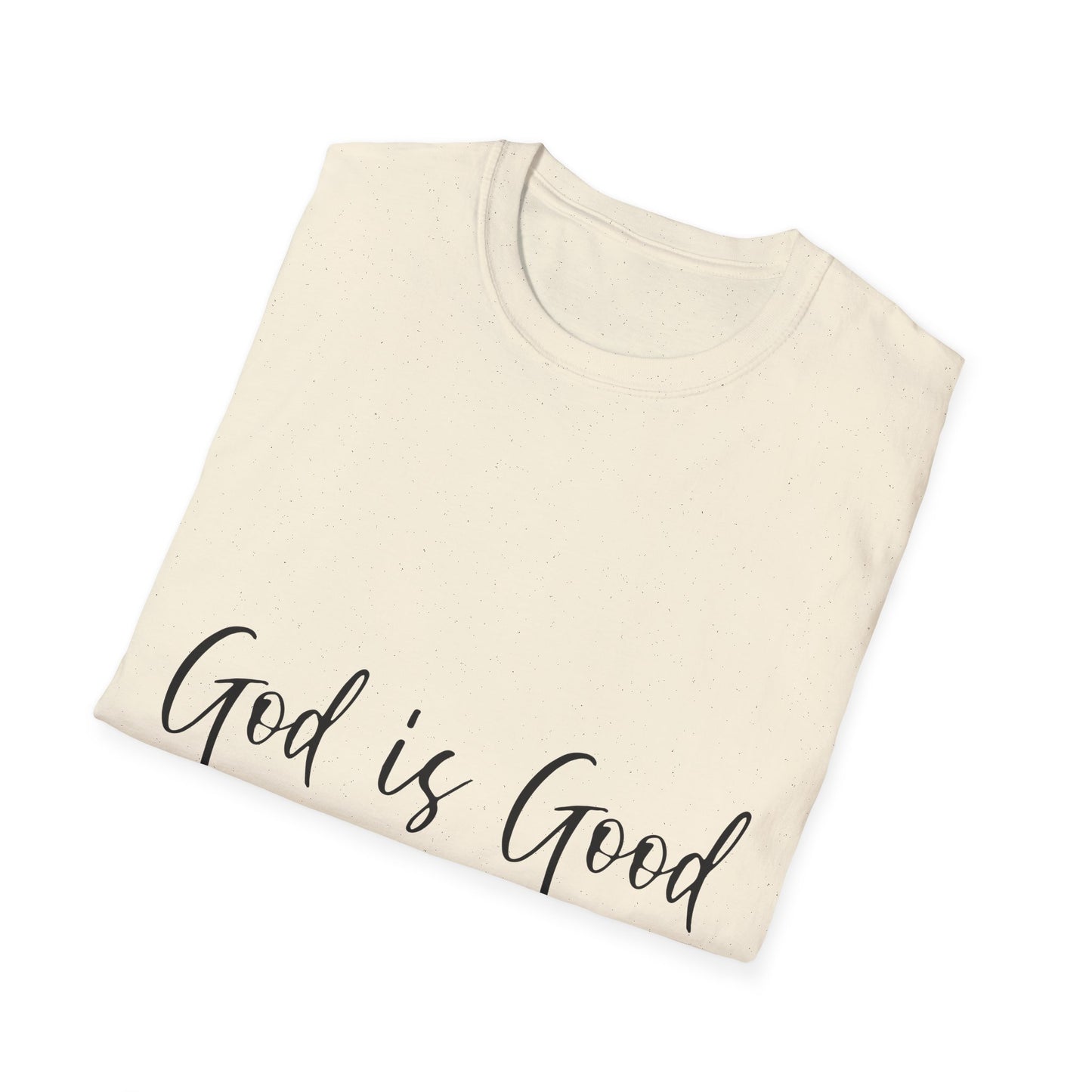 God Is Good T-Shirt — Faith-Based Inspirational Christian Tee