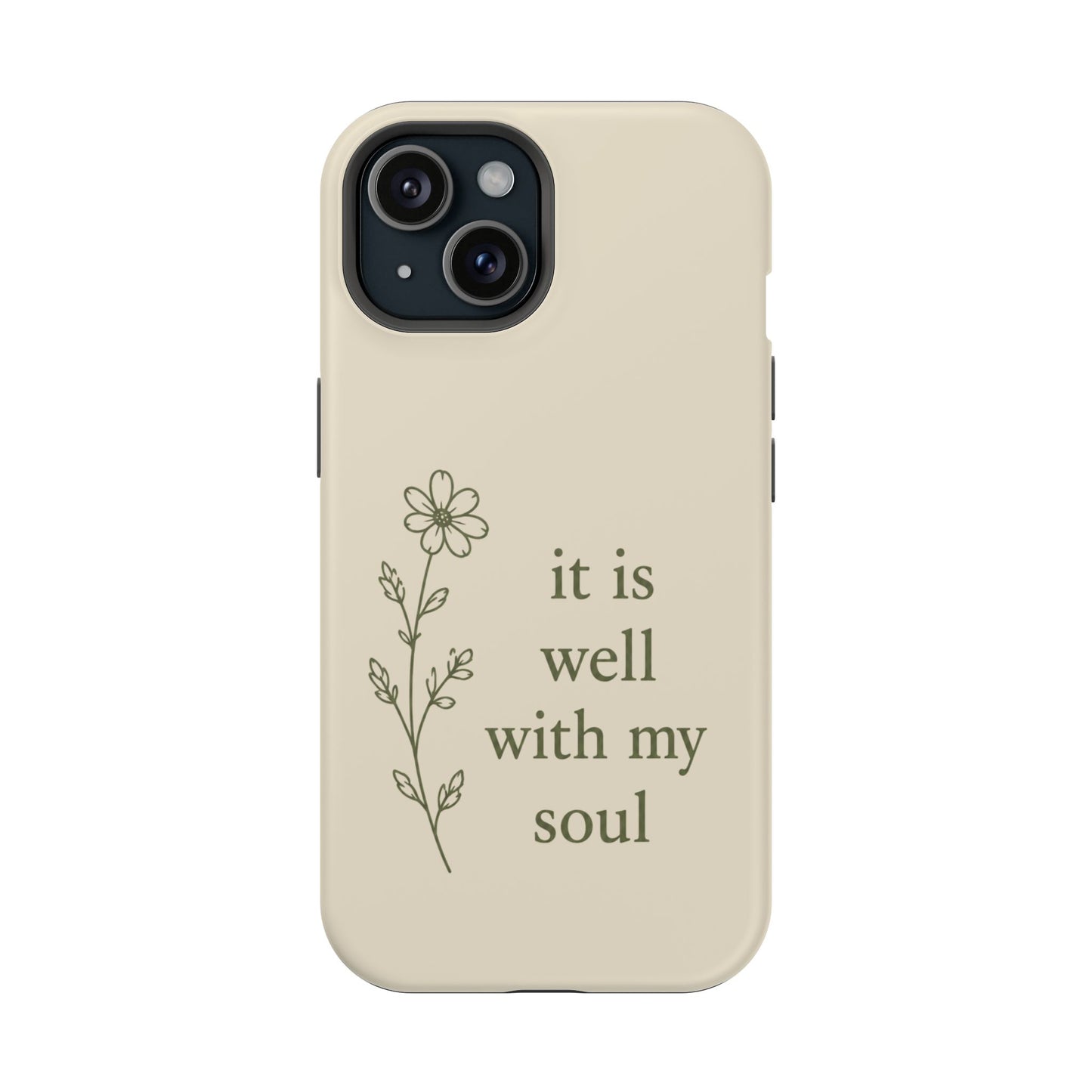 'It Is Well With My Soul' Magnetic Impact-Resistant Phone Case