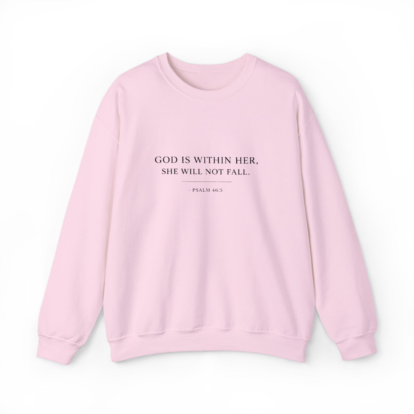 Embroidered "God Is Within Her, She Will Not Fail" Bible Verse Christian Pullover w/black text