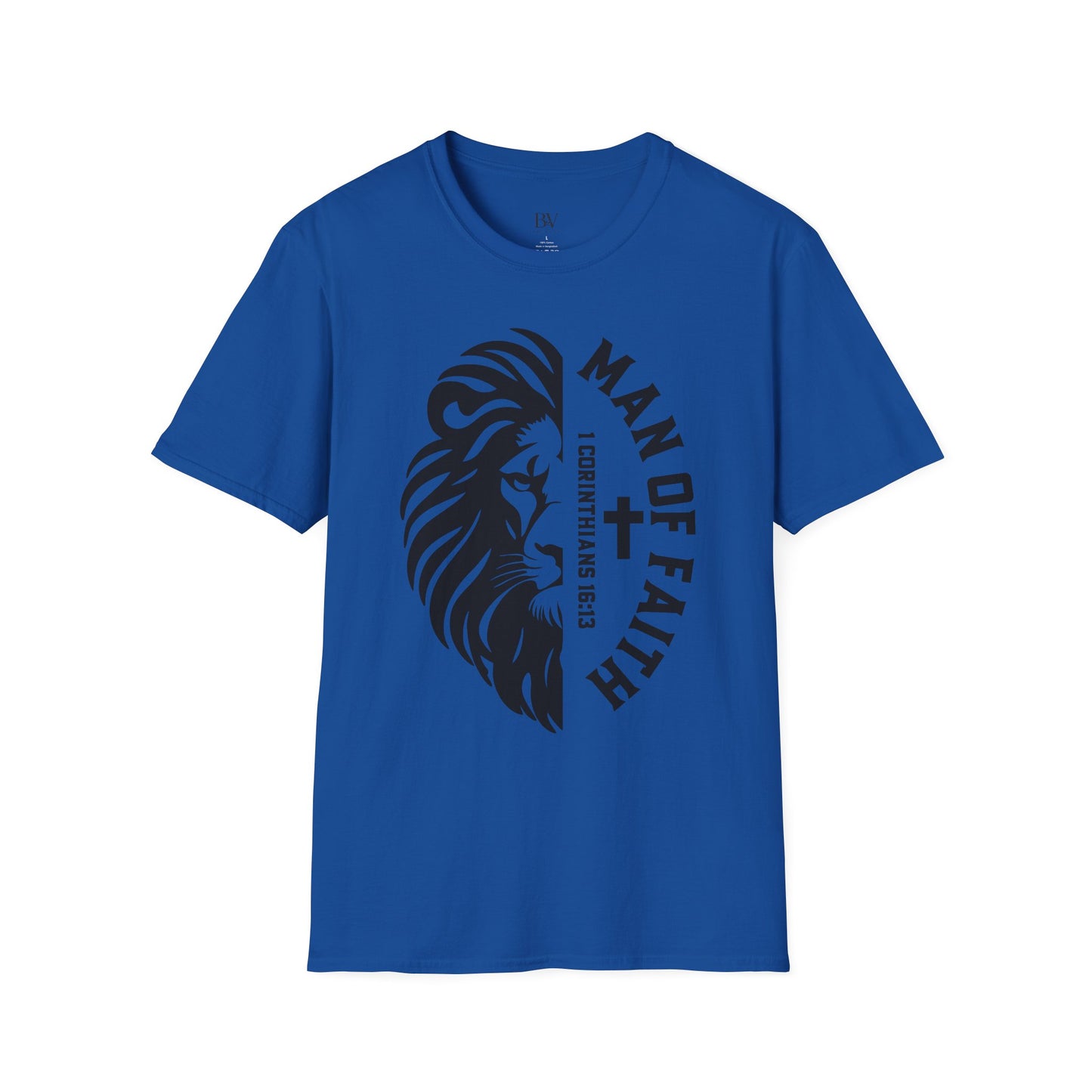 "Man of Faith" Lion T-Shirt — Christian Faith Tee (1 Corinthians 16:13)
