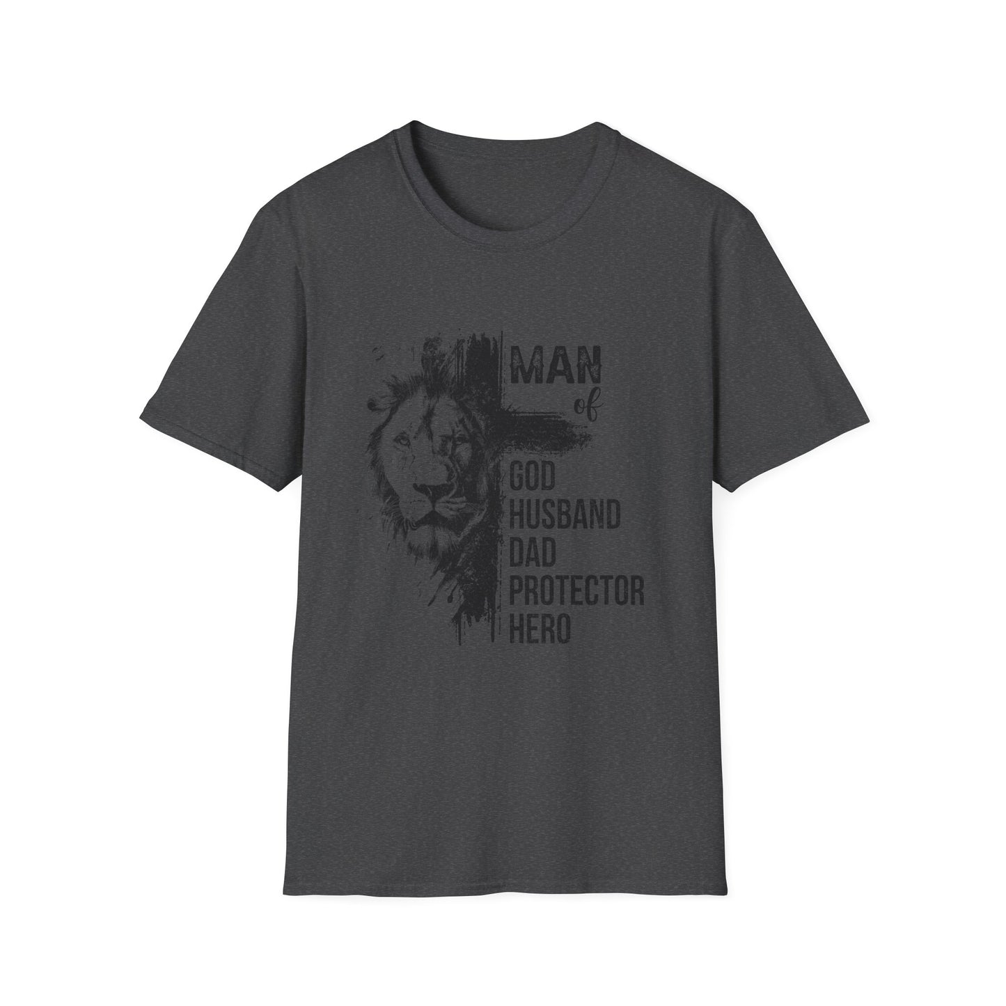 "Man of God: Husband, Dad, Protector, Hero" - T-Shirt