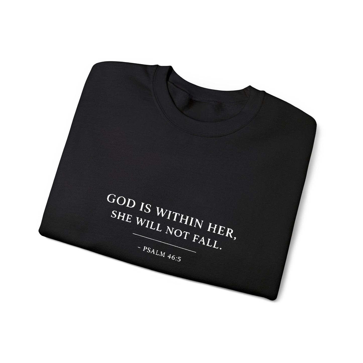 Embroidered "God Is Within Her, She Will Not Fail" Bible Verse Christian Pullover w/white text
