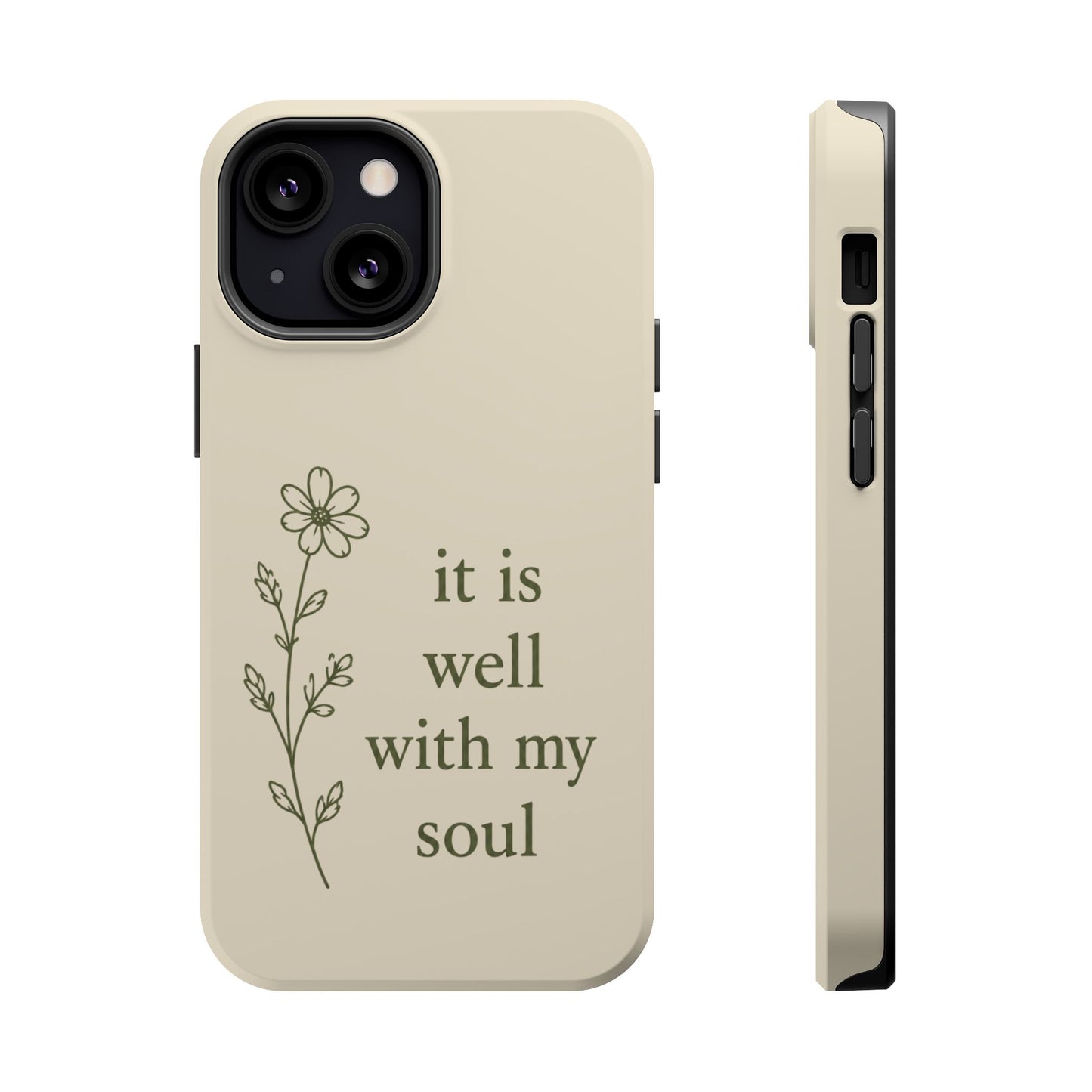 'It Is Well With My Soul' Magnetic Impact-Resistant Phone Case
