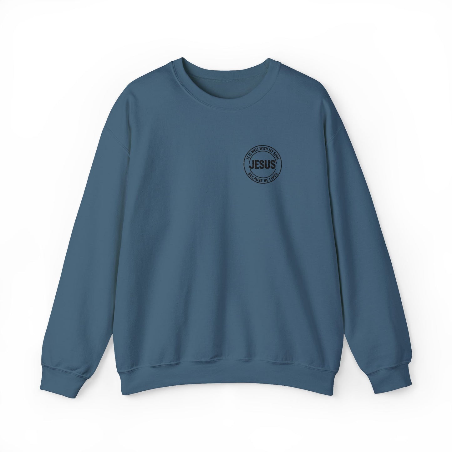 Embroidered "It is well with my soul" quiet statement of faith emblem sweatshirt