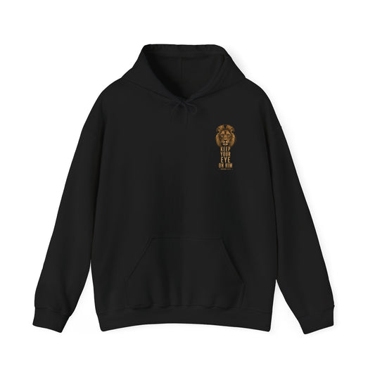 Keep Your Eyes on Him Lion Hoodie — Christian Proverbs Faith Sweatshirt