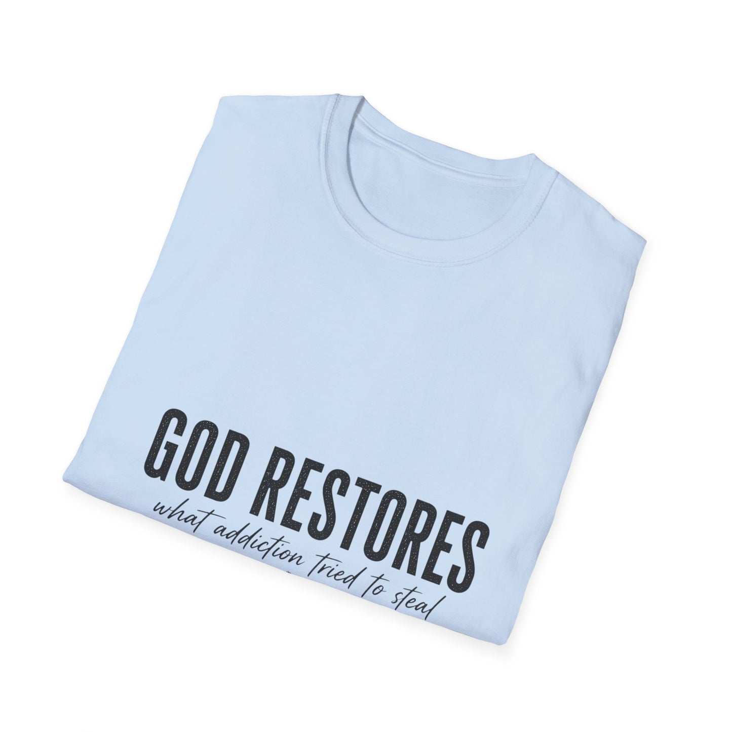 "God Restores" T-Shirt — Inspirational Christian Faith Tee