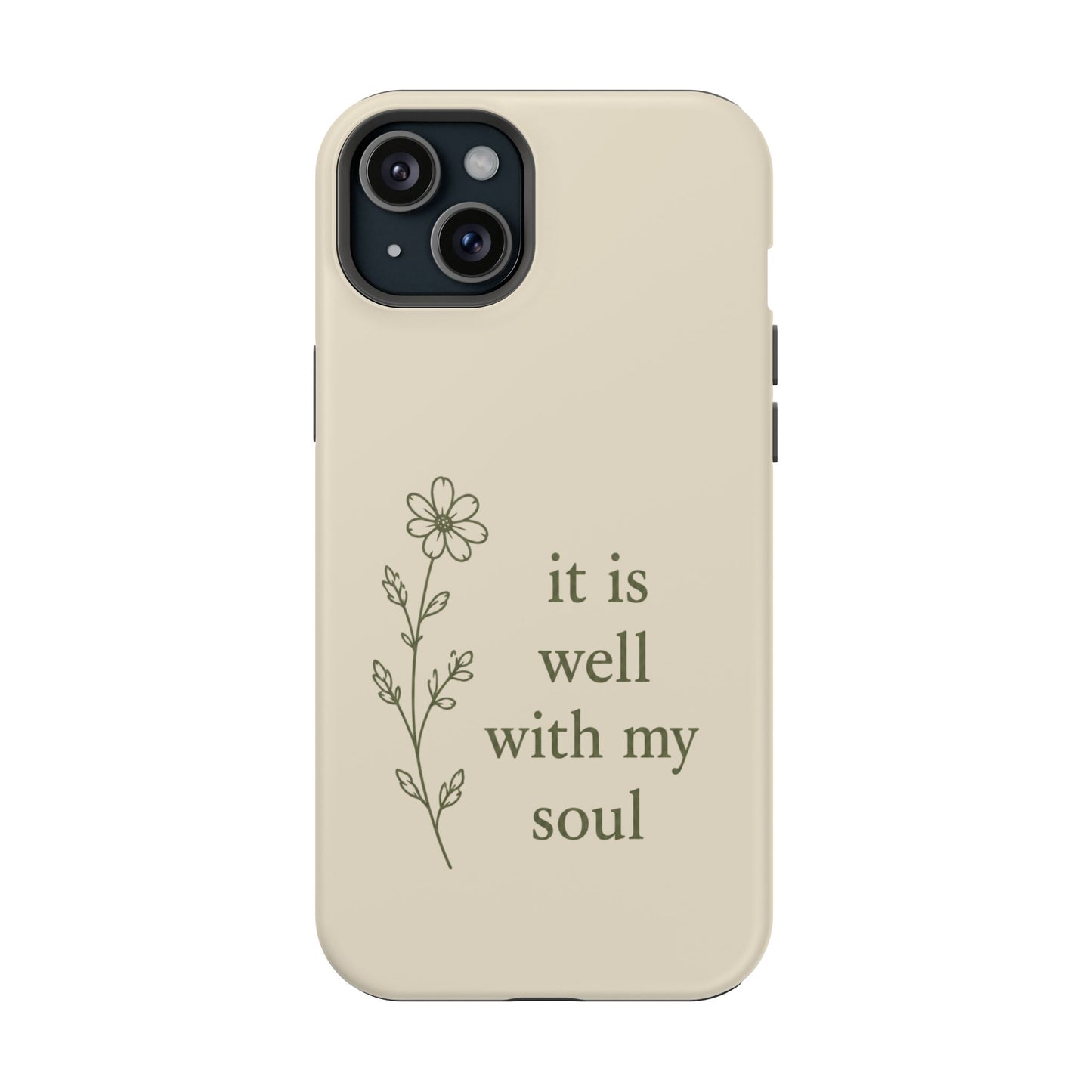 'It Is Well With My Soul' Magnetic Impact-Resistant Phone Case