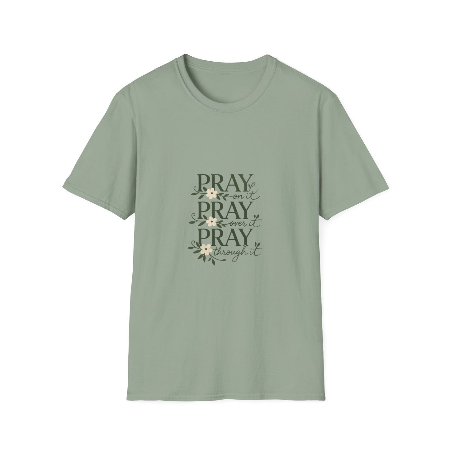 Floral "Pray On It, Pray Over It, Pray Through It" Tee