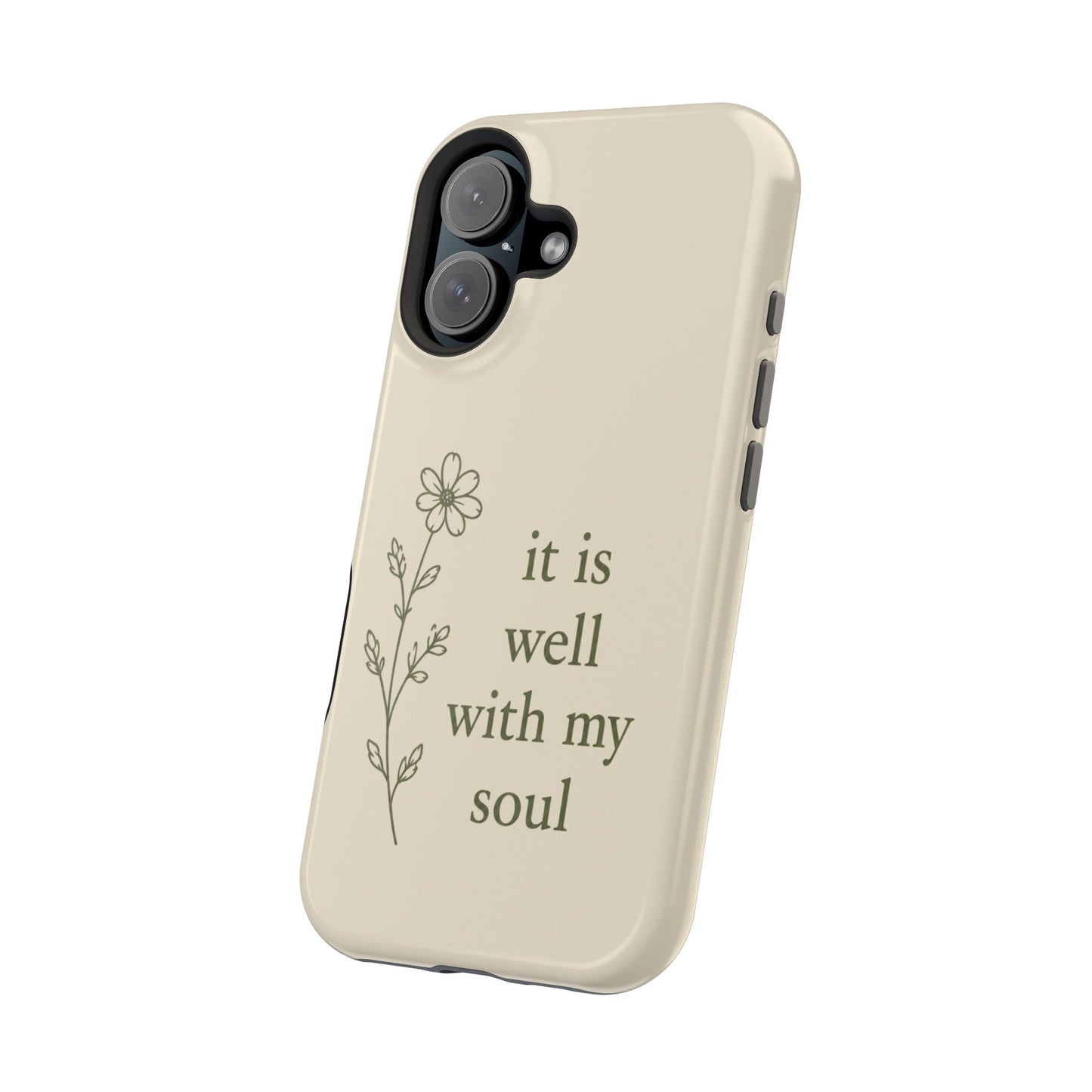'It Is Well With My Soul' Magnetic Impact-Resistant Phone Case