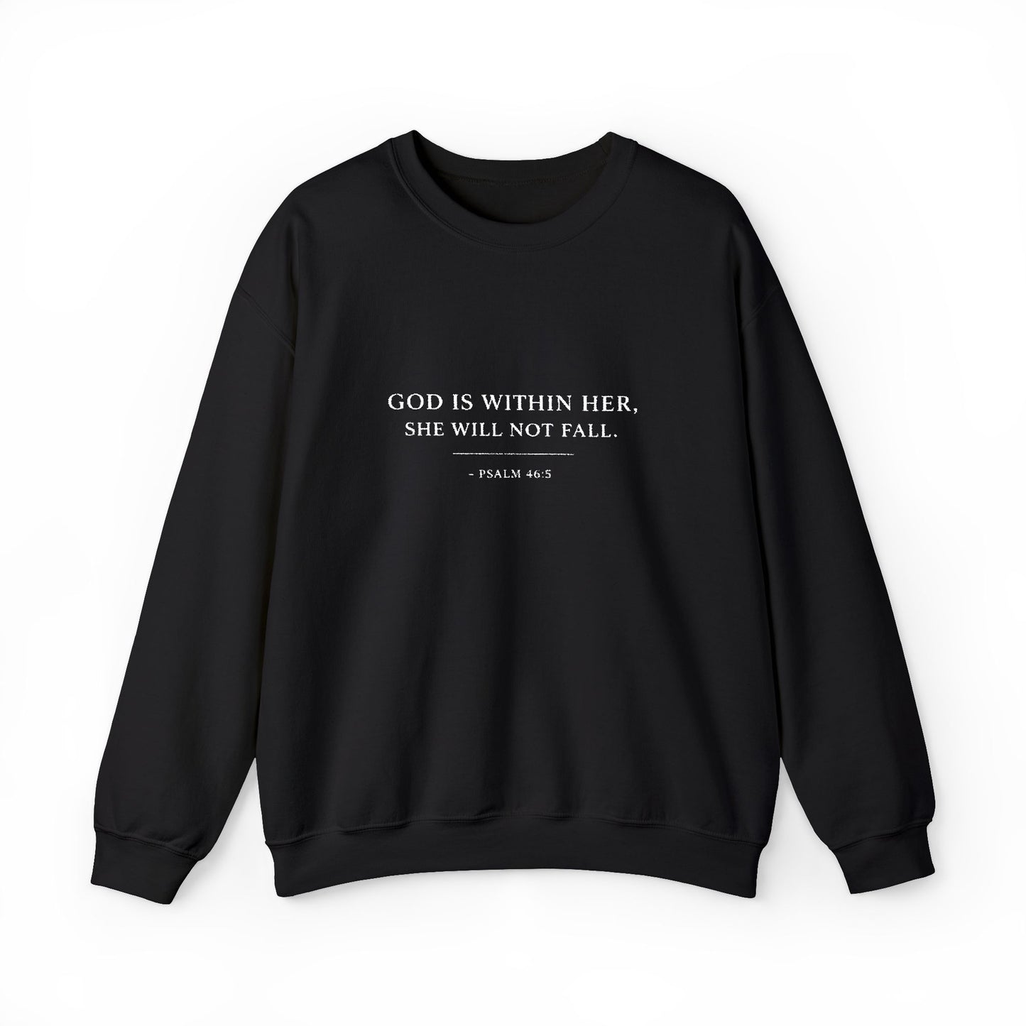 Embroidered "God Is Within Her, She Will Not Fail" Bible Verse Christian Pullover w/white text