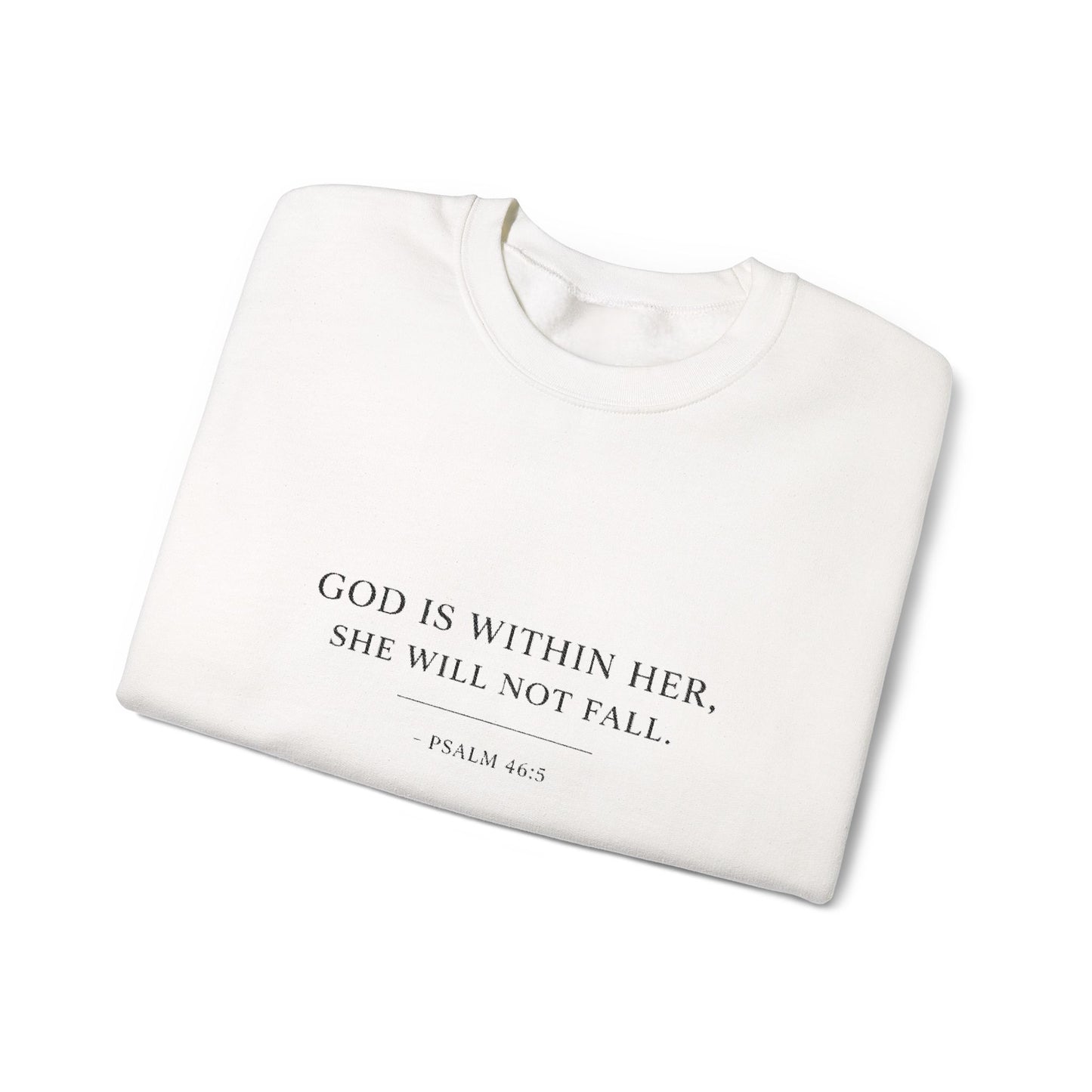 Embroidered "God Is Within Her, She Will Not Fail" Bible Verse Christian Pullover w/black text