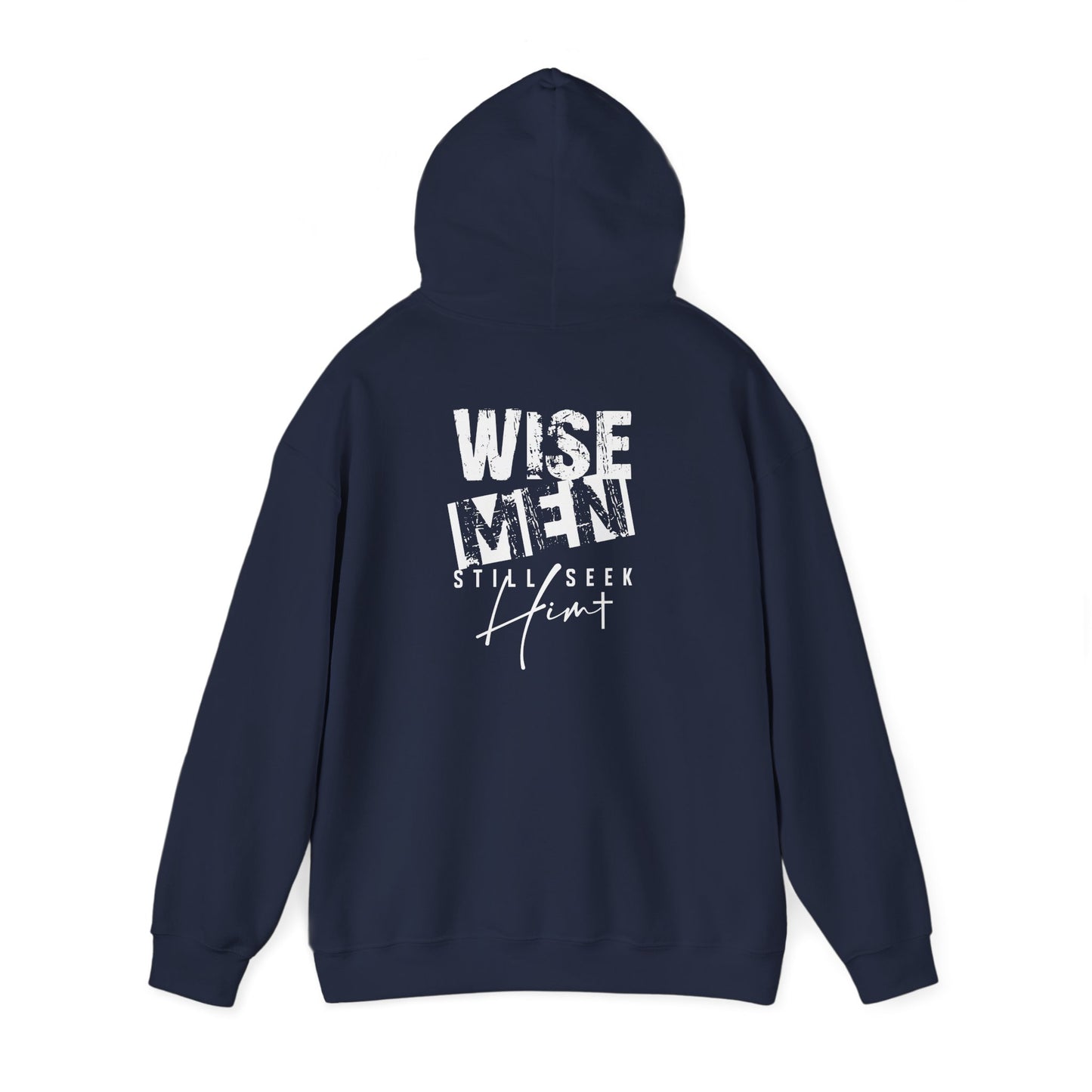 Wise Men Hoodie — ‘Wise Men Still Seek Him’ Christian Graphic Sweatshirt