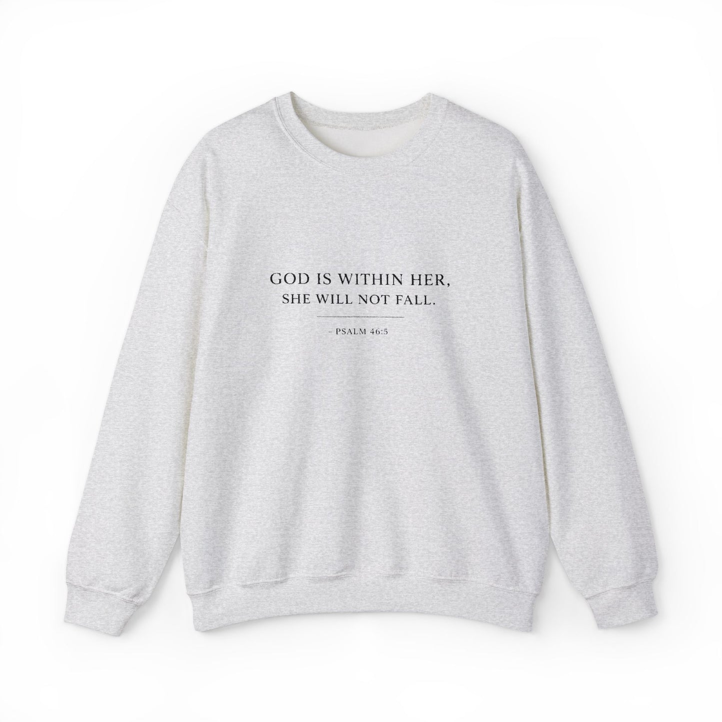 Embroidered "God Is Within Her, She Will Not Fail" Bible Verse Christian Pullover w/black text