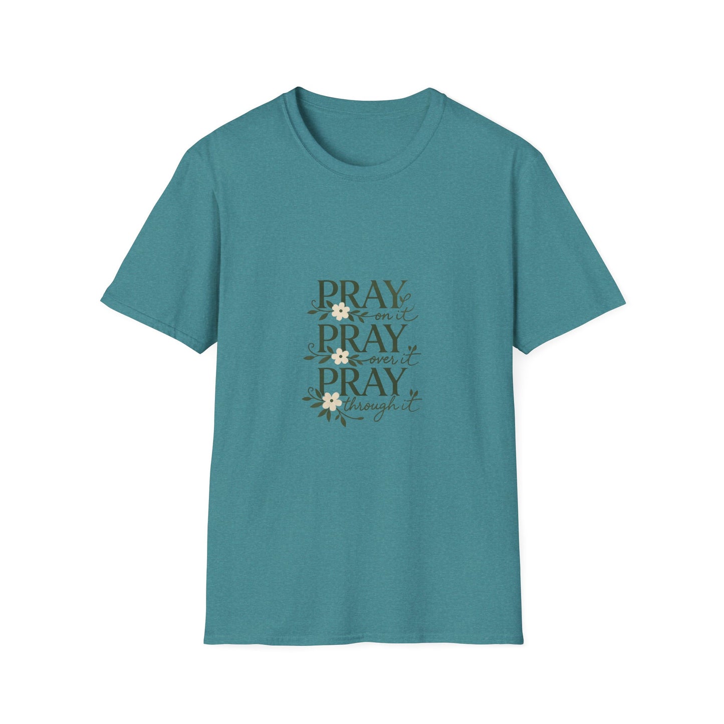 Floral "Pray On It, Pray Over It, Pray Through It" Tee