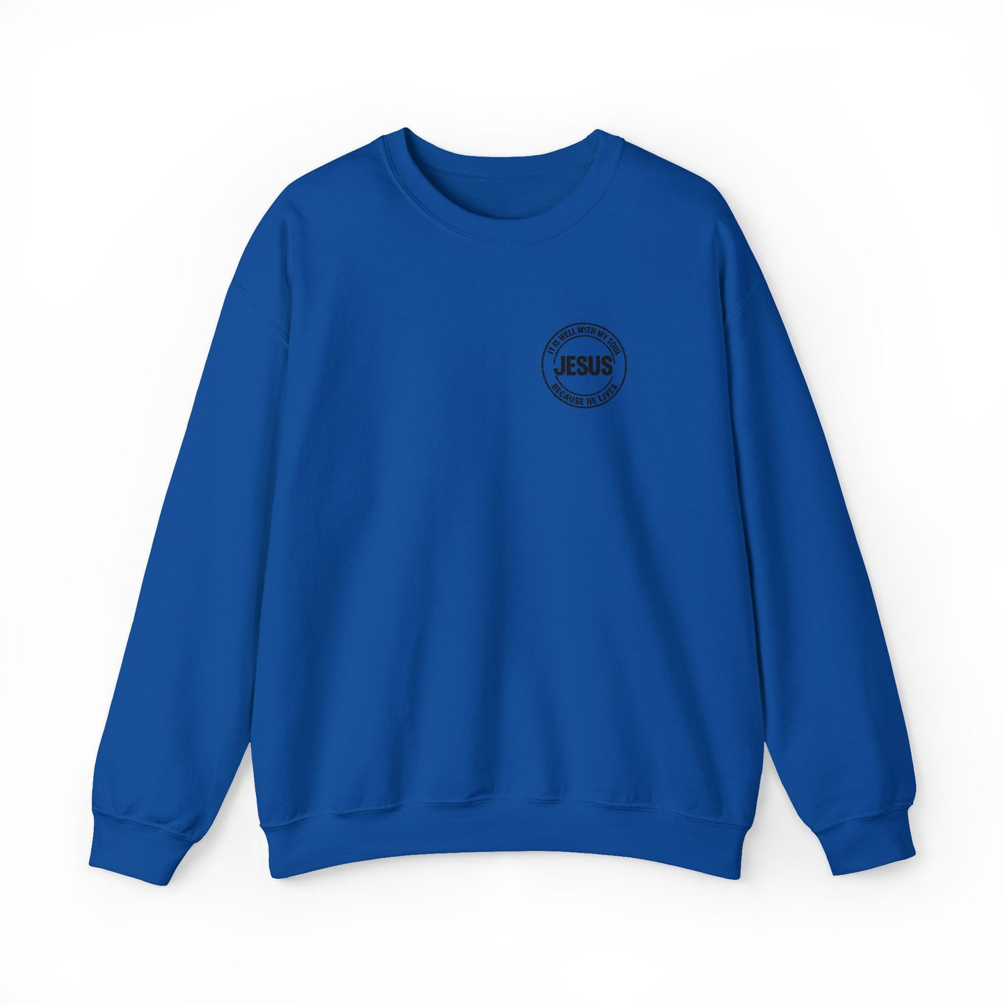 Embroidered "It is well with my soul" quiet statement of faith emblem sweatshirt