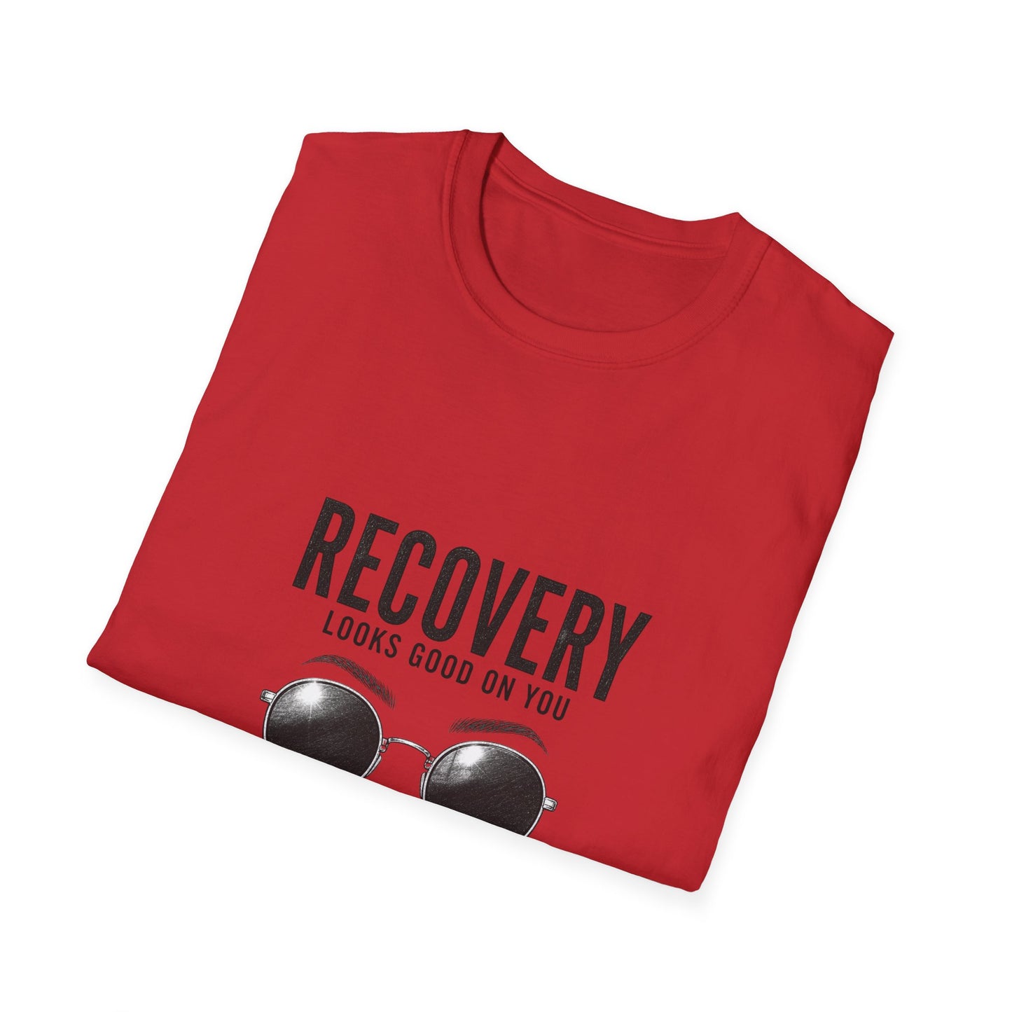 Recovery Looks Good On You T-Shirt — Inspirational Recovery Tee