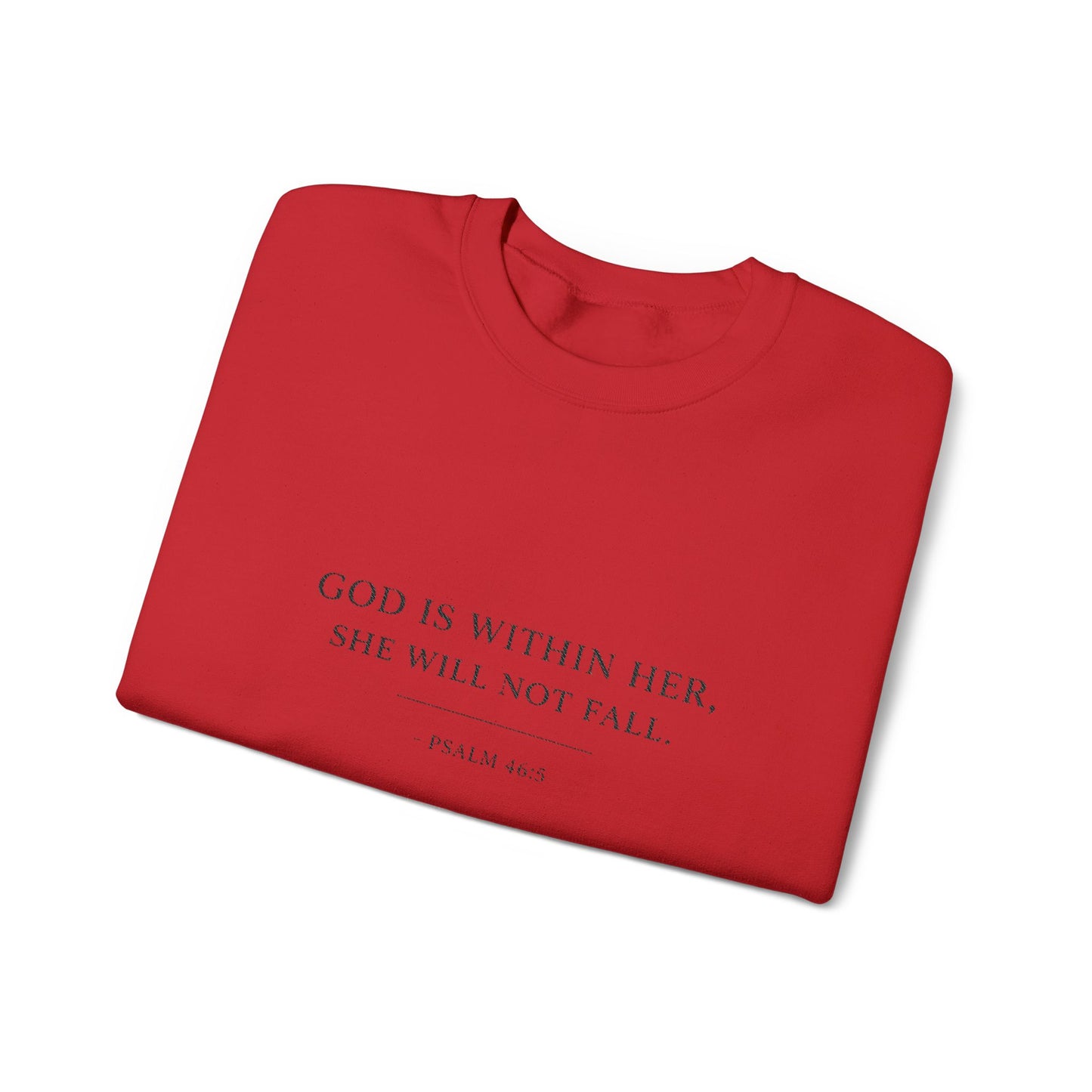 Embroidered "God Is Within Her, She Will Not Fail" Bible Verse Christian Pullover w/black text