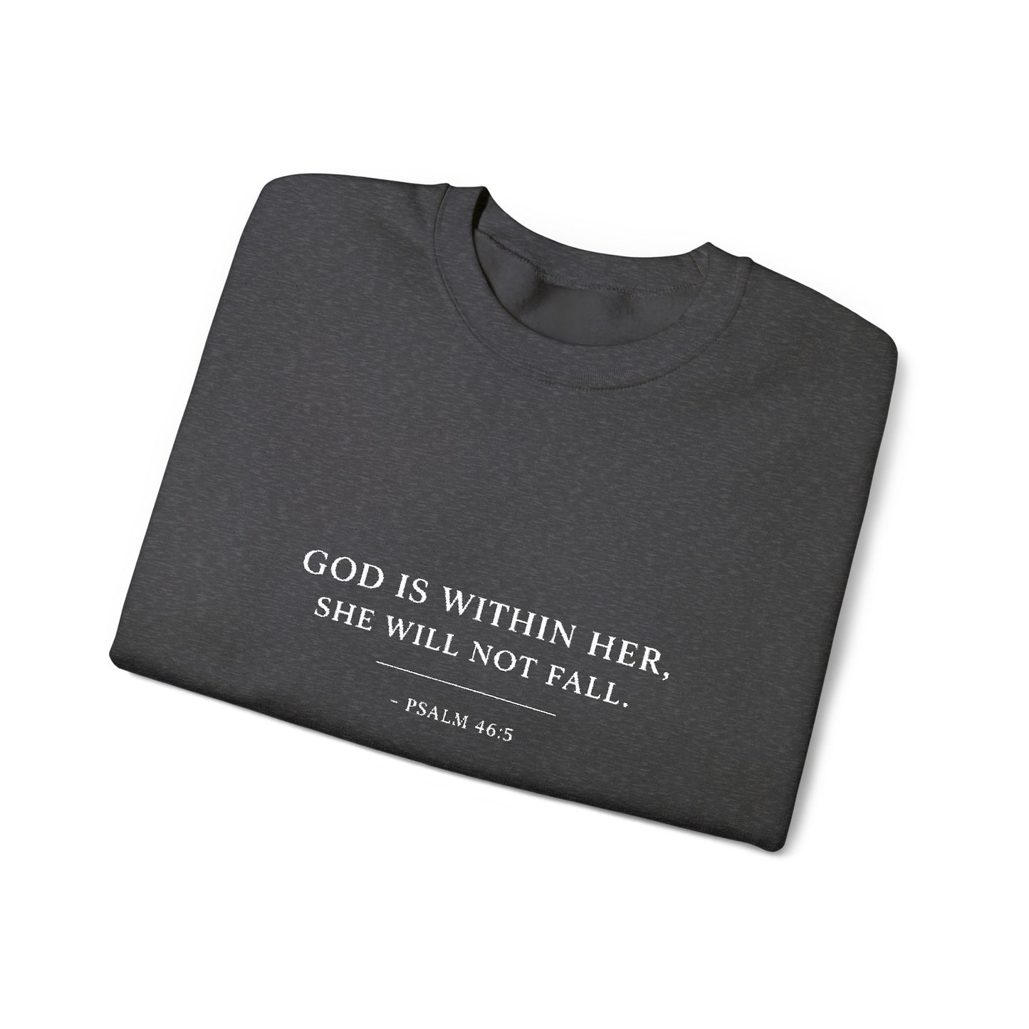 Embroidered "God Is Within Her, She Will Not Fail" Bible Verse Christian Pullover w/white text