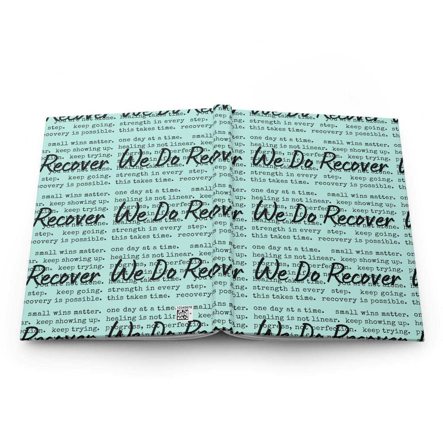 We Do Recover Hardcover Journal — Motivational Recovery Journal