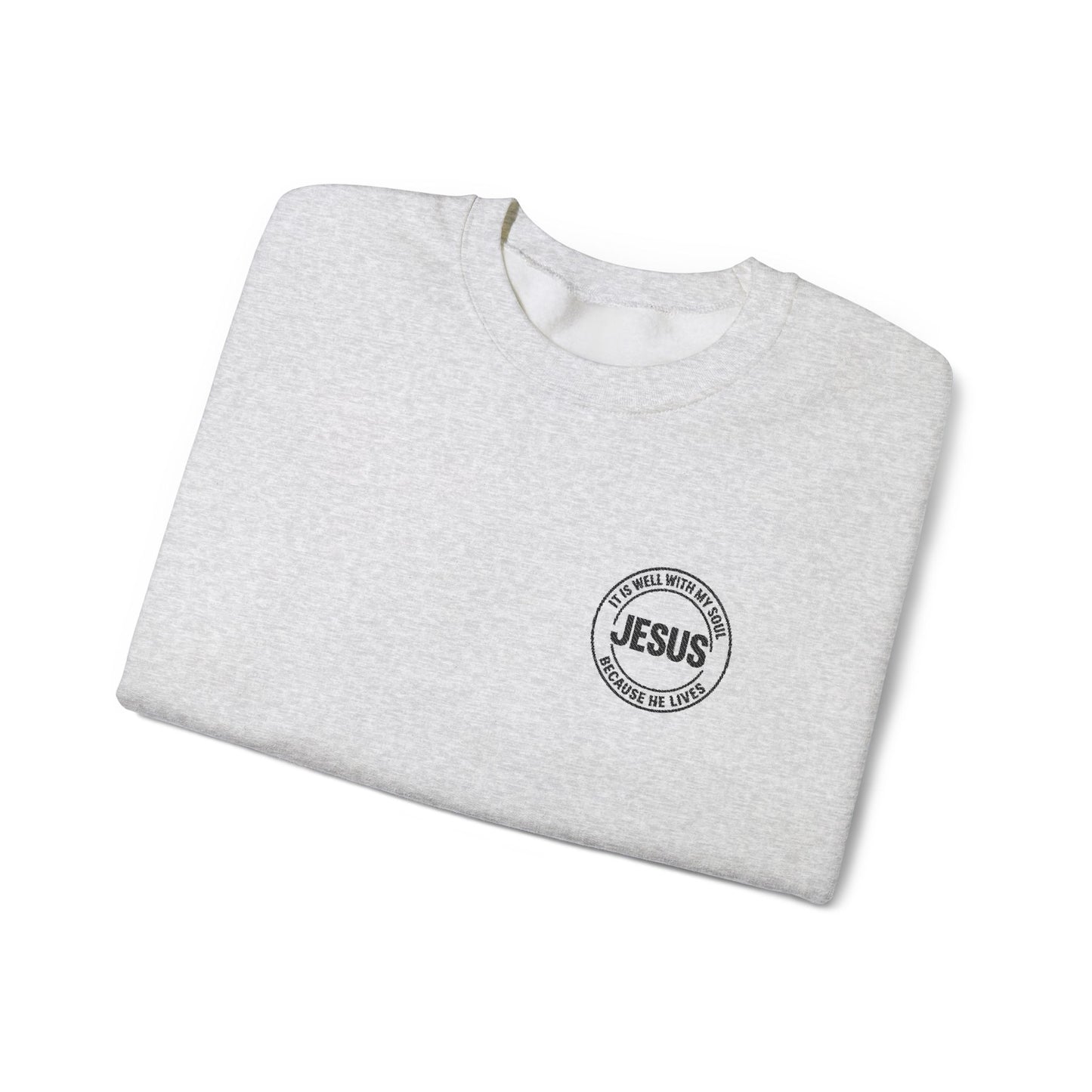Embroidered "It is well with my soul" quiet statement of faith emblem sweatshirt