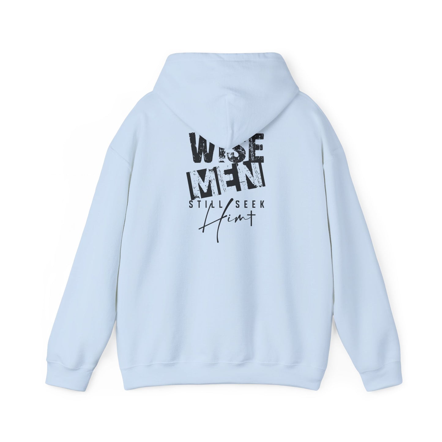 Wise Men Hoodie — ‘Wise Men Still Seek Him’ Christian Graphic Sweatshirt