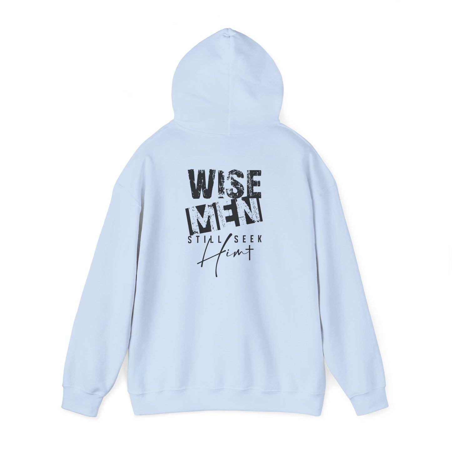Wise Men Hoodie — ‘Wise Men Still Seek Him’ Christian Graphic Sweatshirt